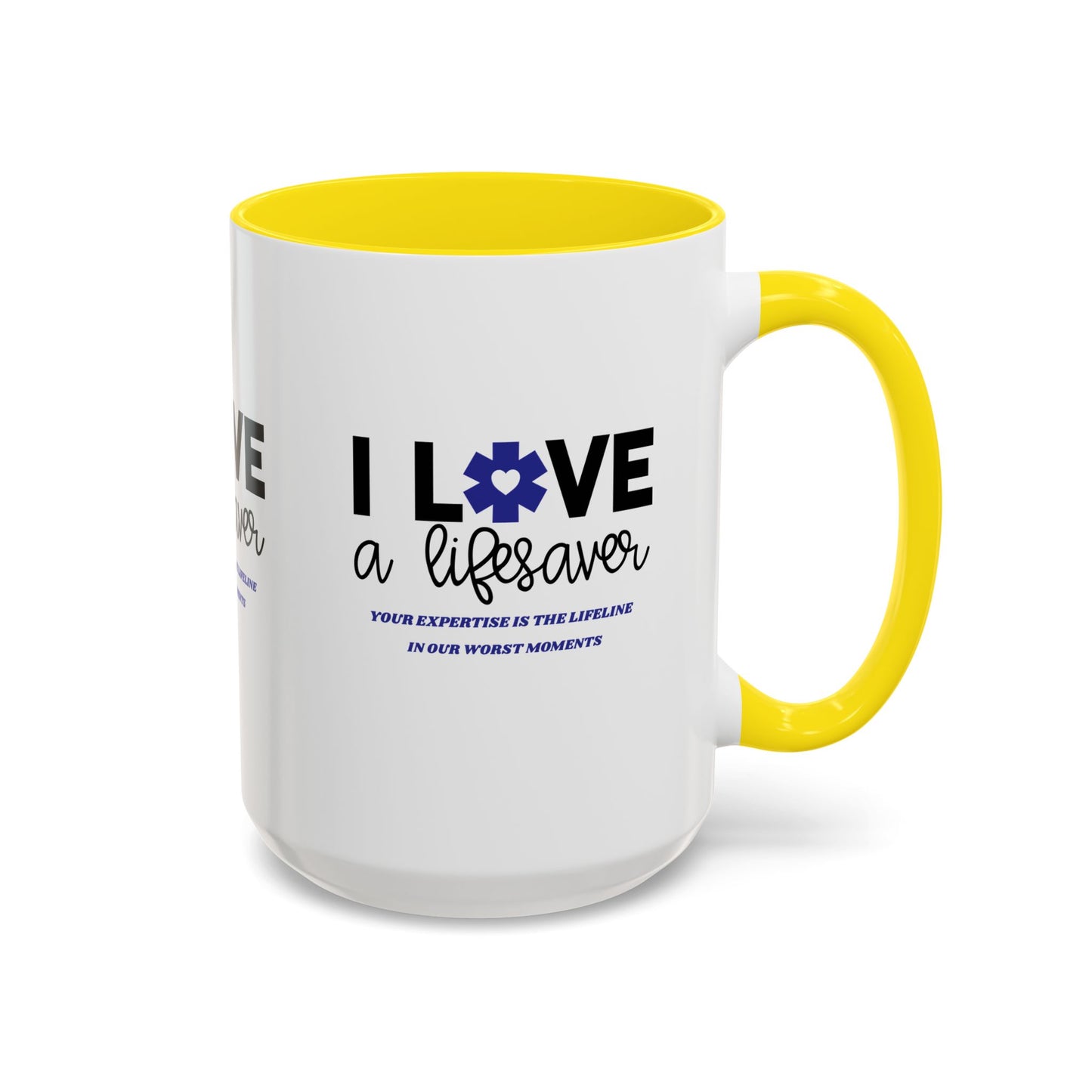 EMS Accent Coffee Mug – Your expertise is the lifeline in our worst moments