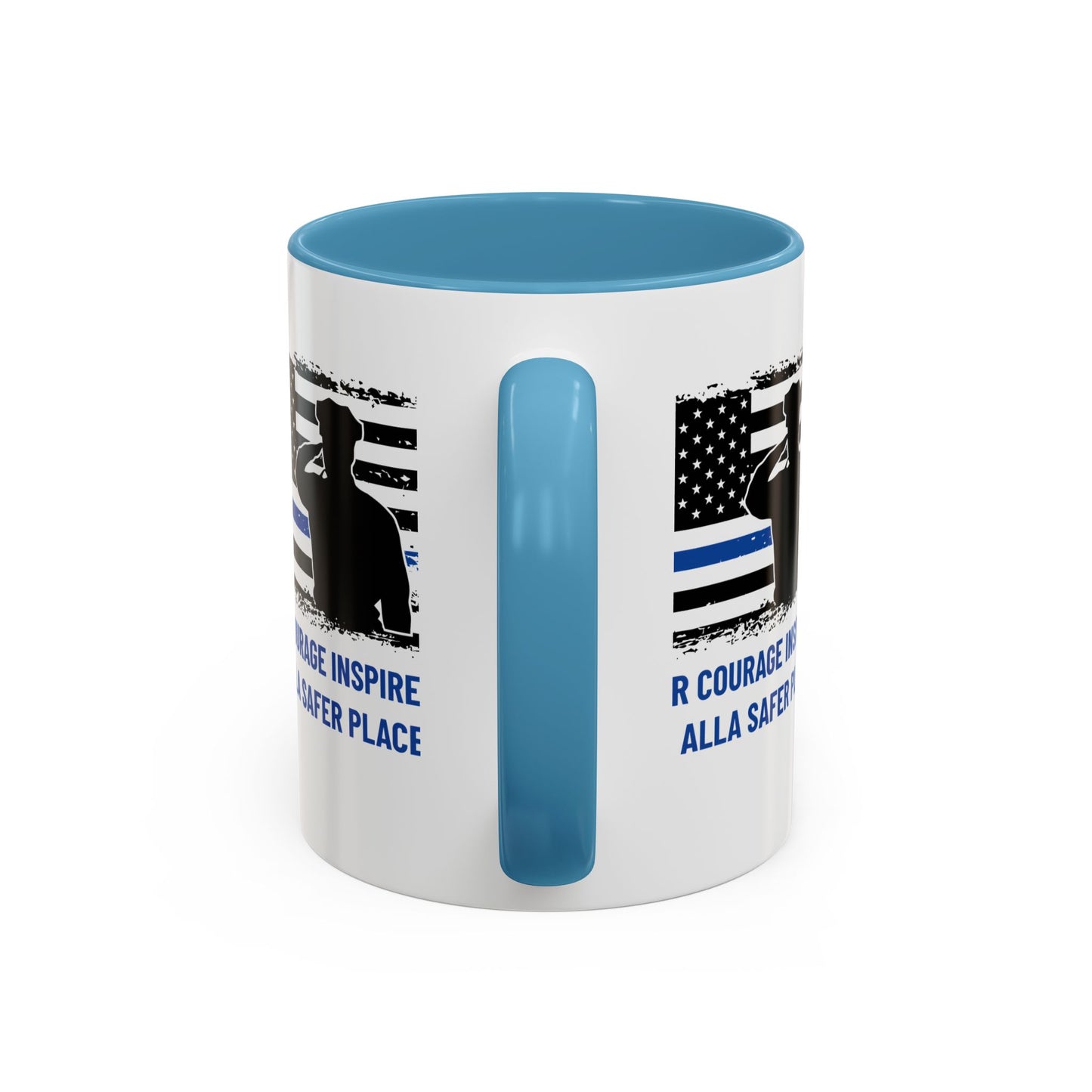 Police Accent Coffee Mug – Your courage inspires us all