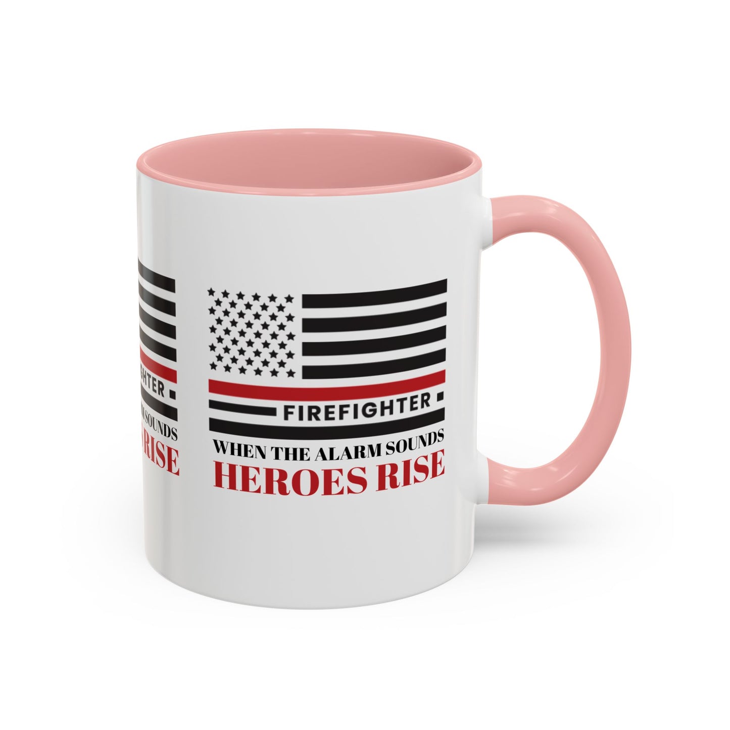 Firefighter Accent Coffee Mug – When the alarm sounds, heroes rise