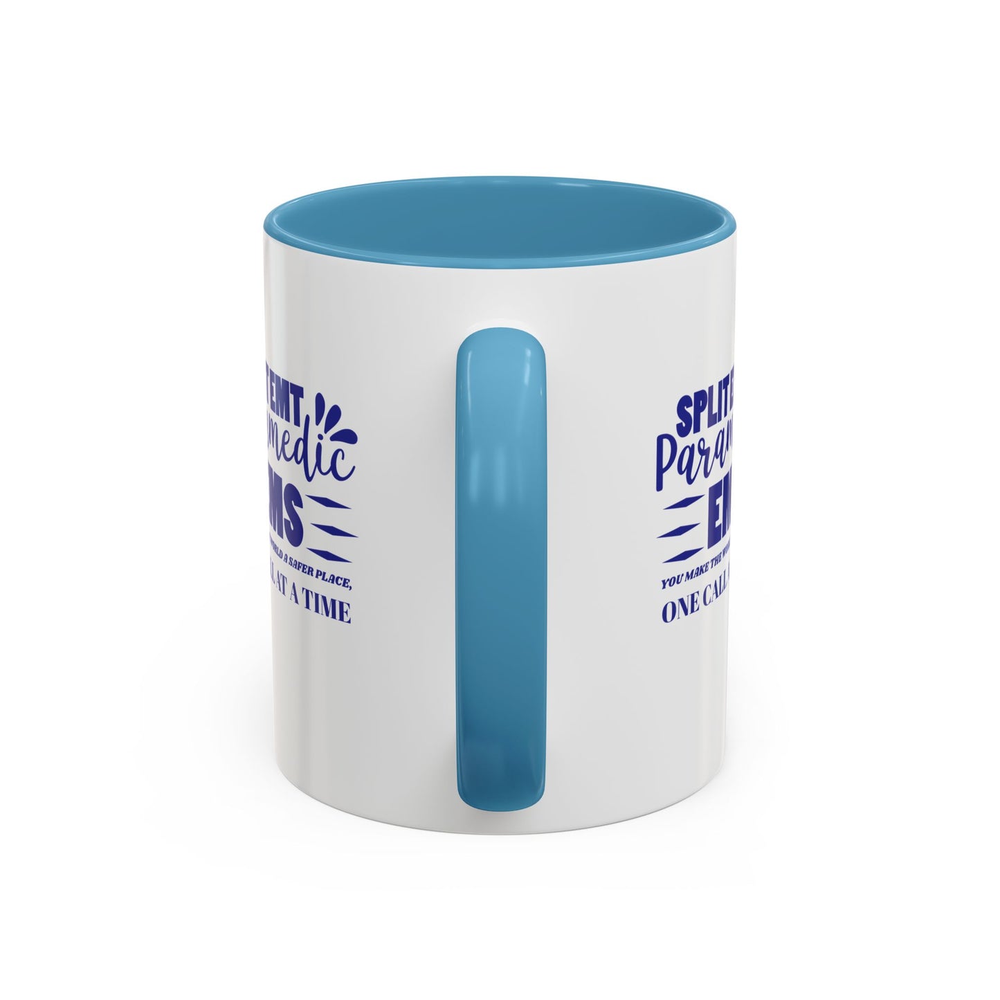 EMS Accent Coffee Mug – You make the world a safer place, one call at a time