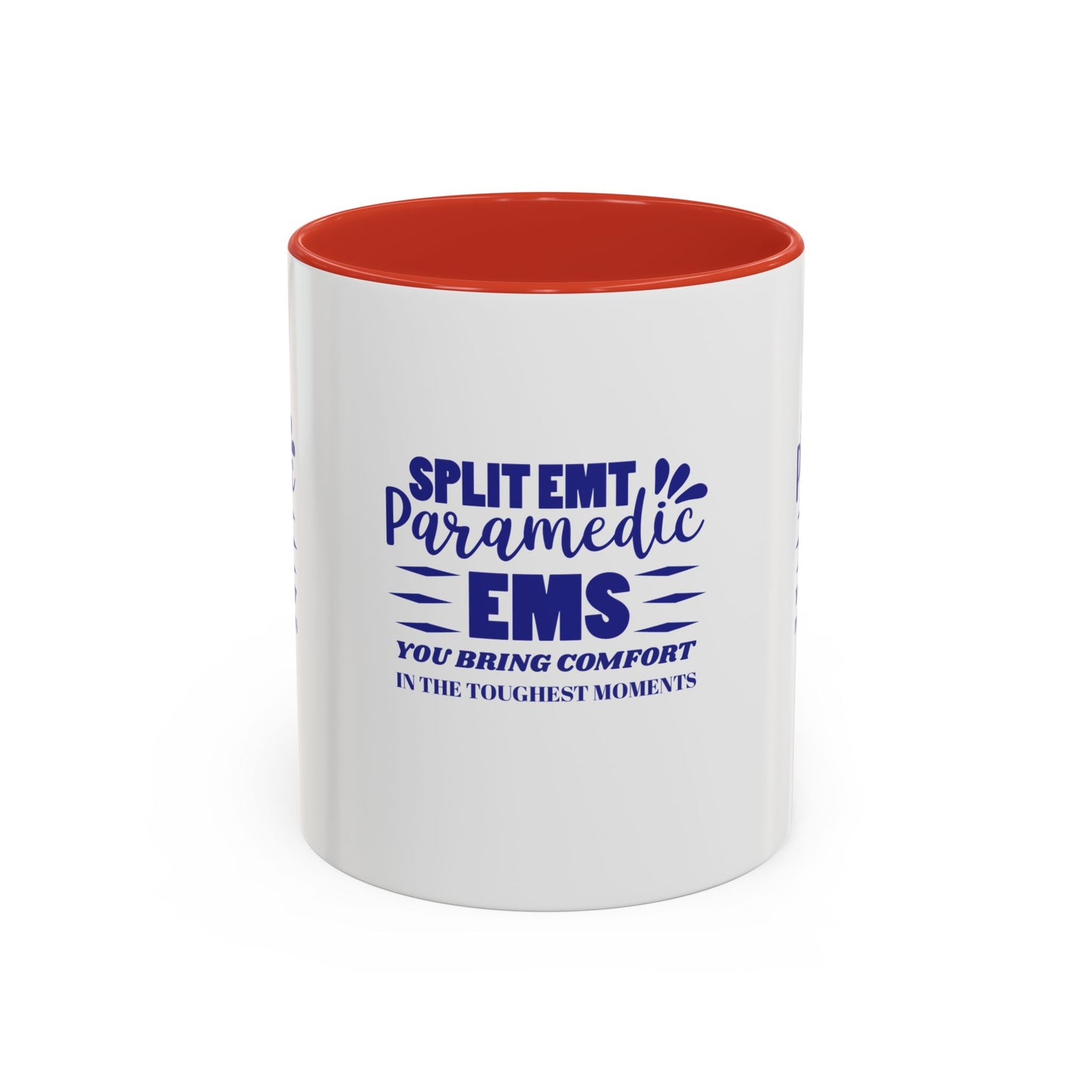 EMS Accent Coffee Mug – You bring comfort in the toughest moments
