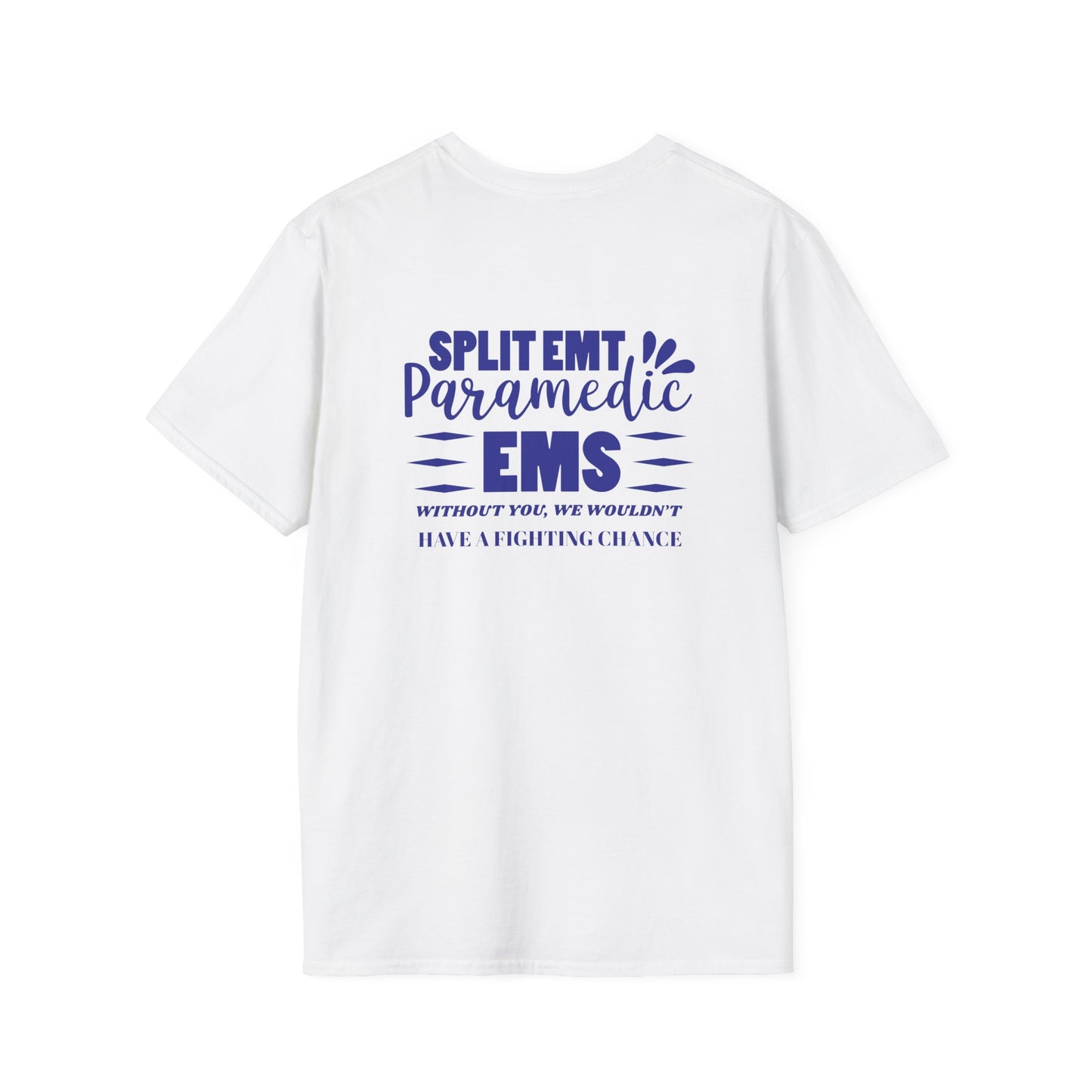 EMS Inspiration Softstyle T-Shirt – Without you, we wouldn’t have a fighting chance