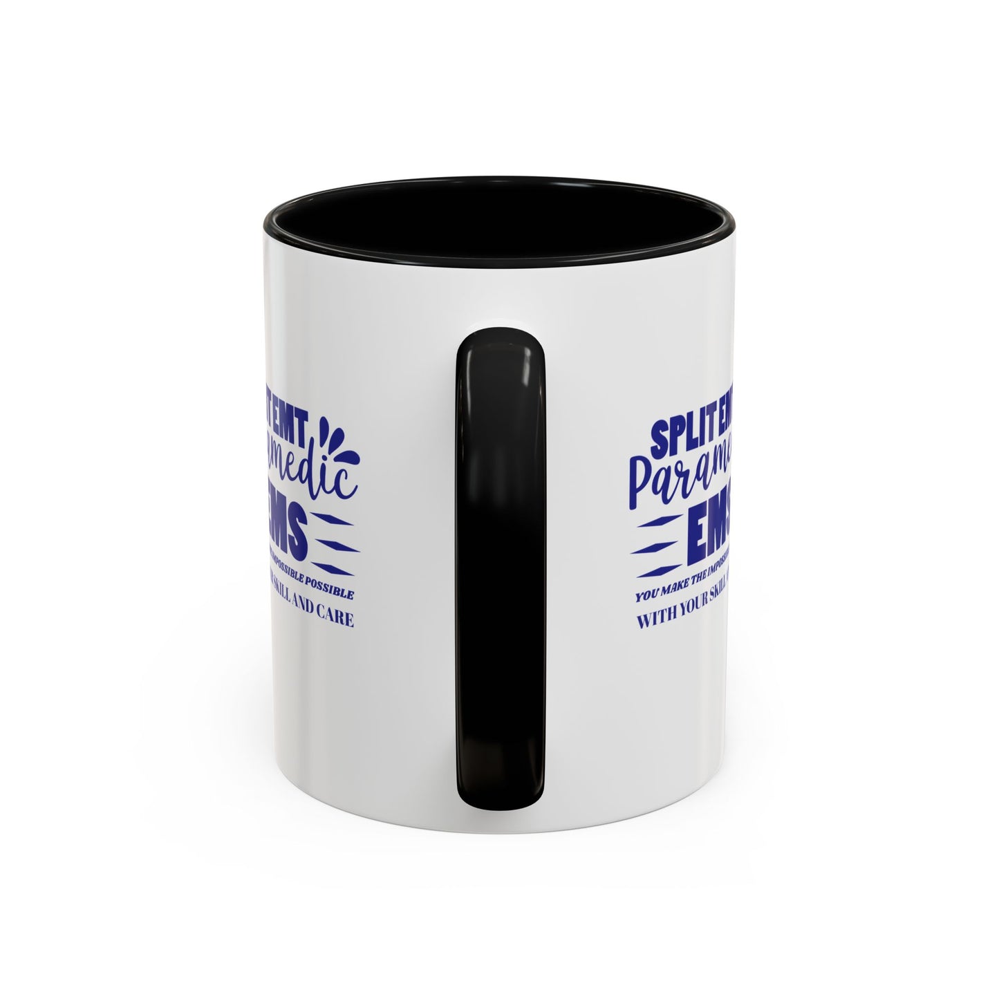 EMS Accent Coffee Mug – You make the impossible possible with your skill and care