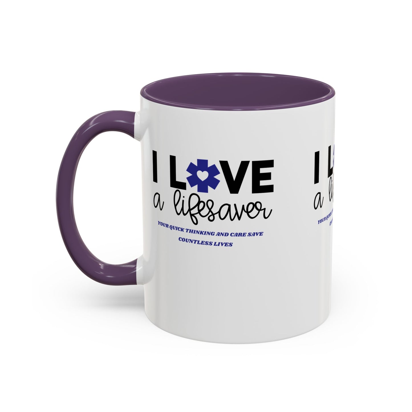 EMS Accent Coffee Mug – Your quick thinking and care save countless lives