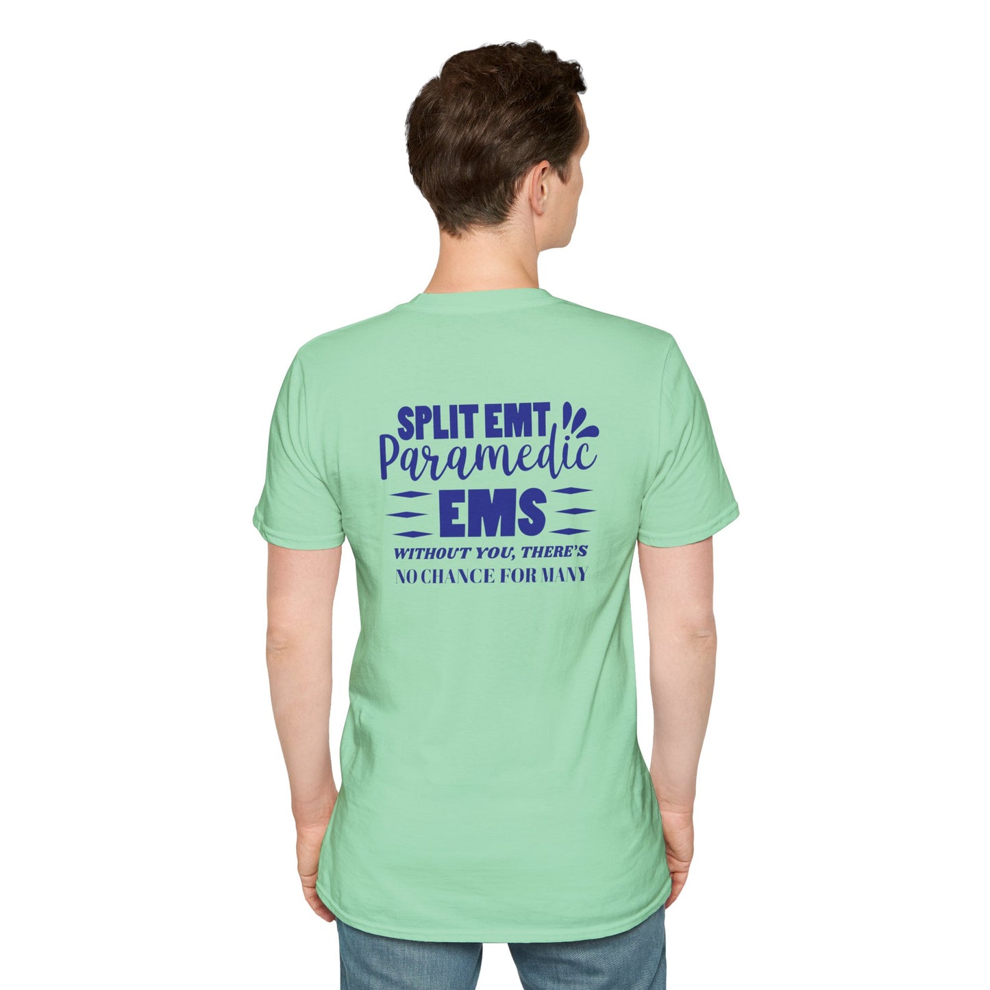 EMS Inspiration Softstyle T-Shirt – Without you, there’s no chance for many