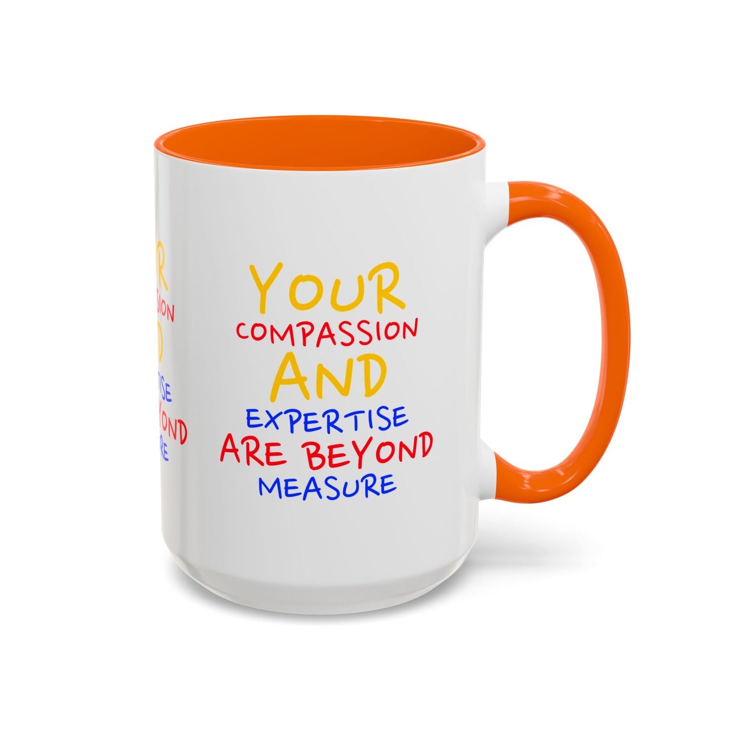 EMS Accent Coffee Mug – Your compassion and expertise are beyond measure