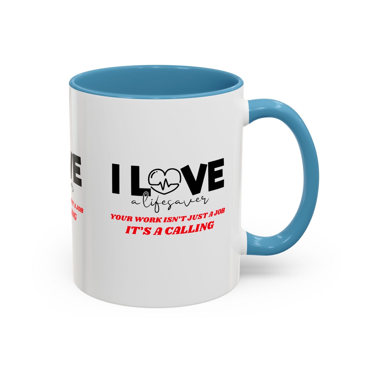 EMS Accent Coffee Mug – Your work isn’t just a job, it’s a calling