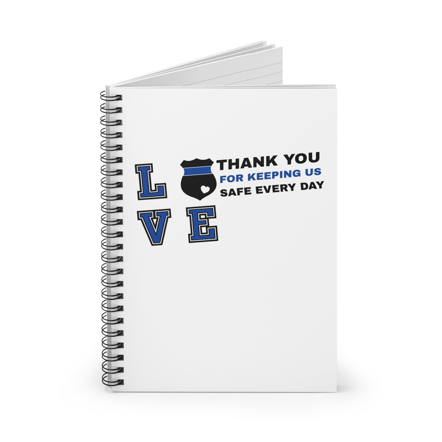 Police Spiral Notebook – Thank you for keeping us safe every day