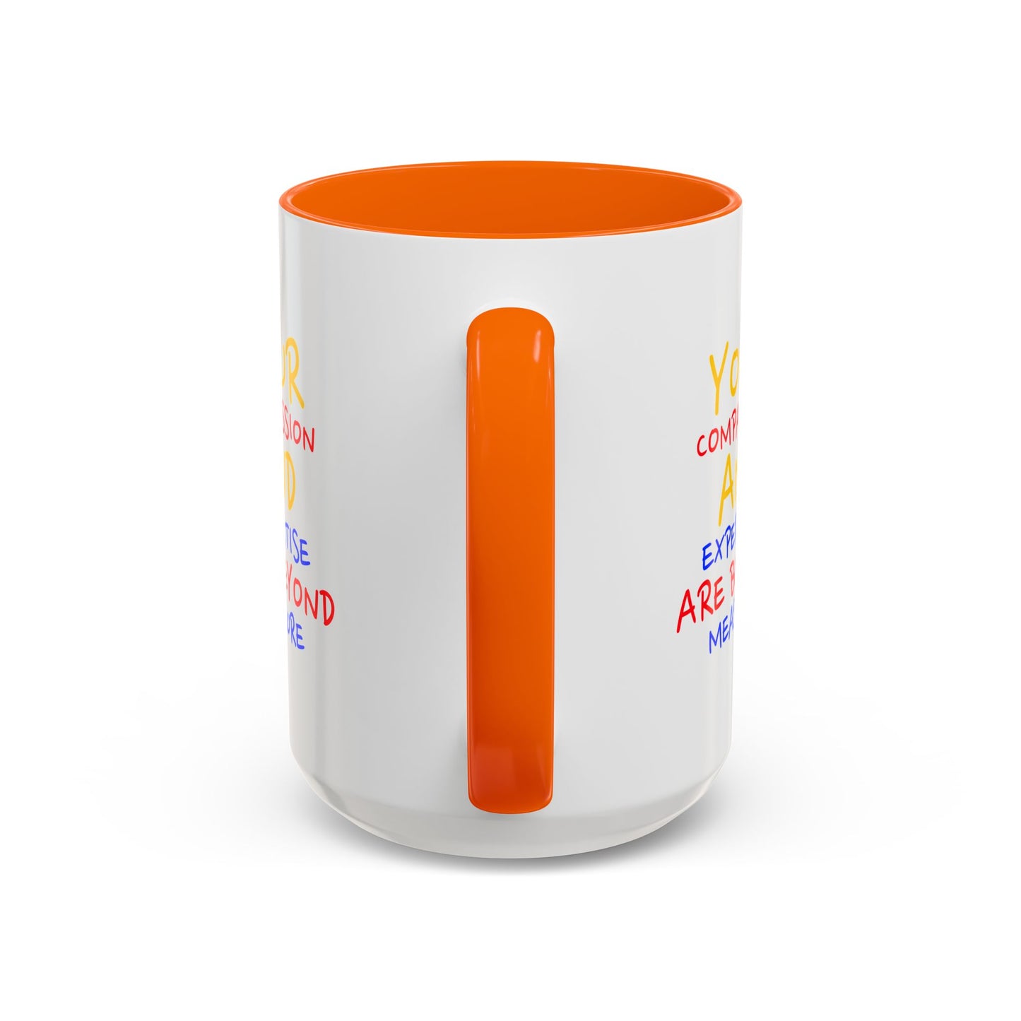 EMS Accent Coffee Mug – Your compassion and expertise are beyond measure