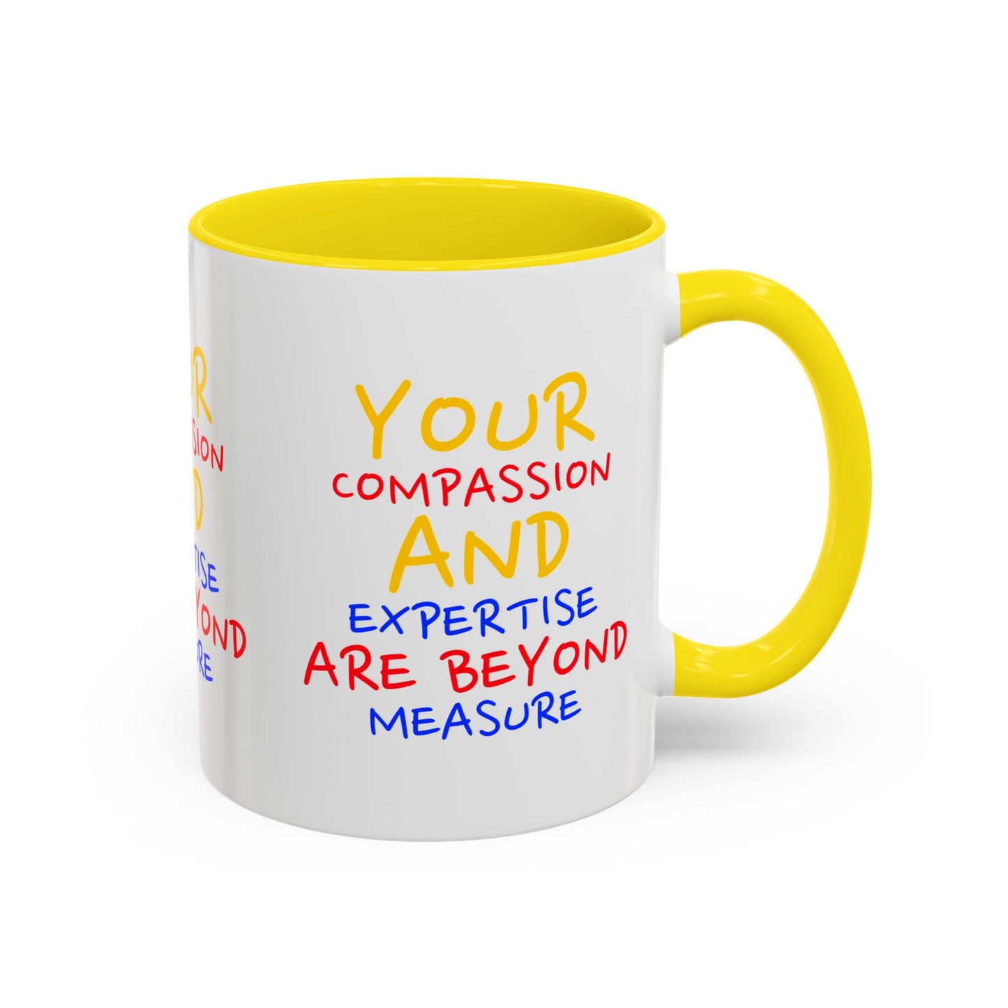 EMS Accent Coffee Mug – Your compassion and expertise are beyond measure
