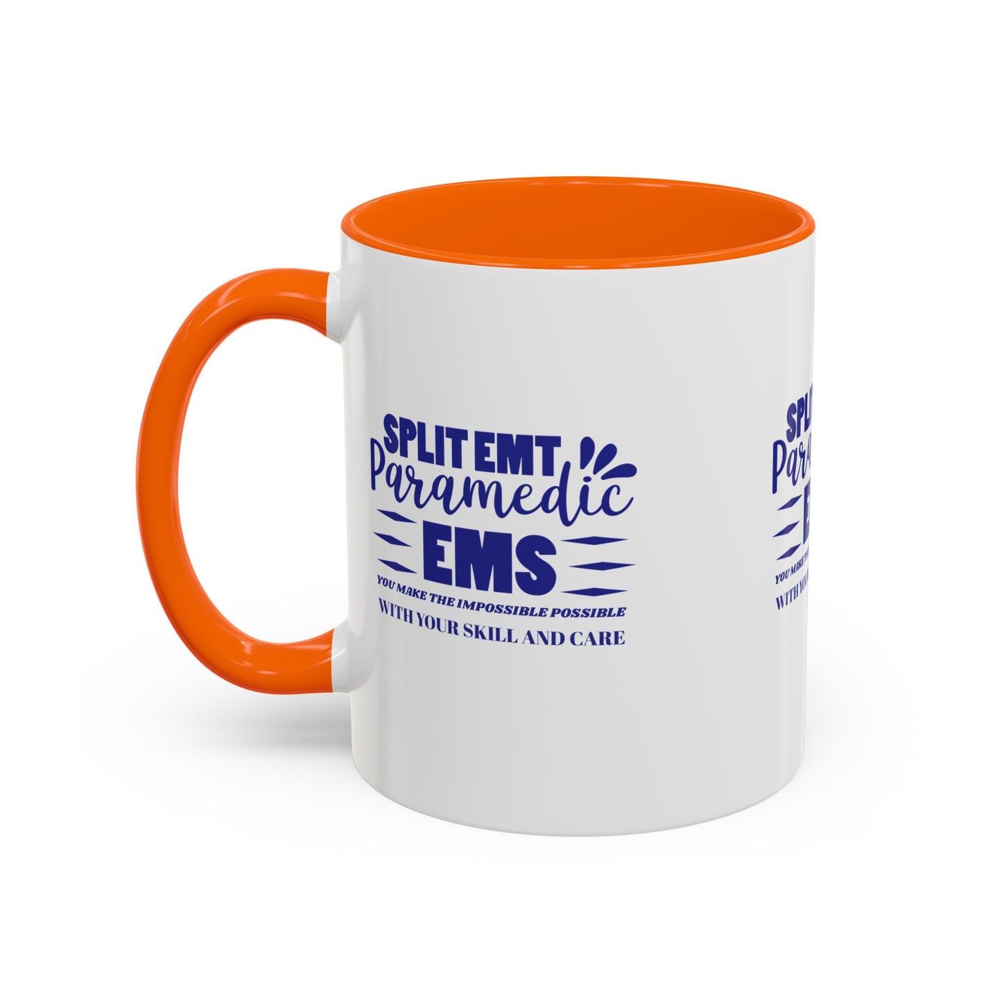 EMS Accent Coffee Mug – You make the impossible possible with your skill and care