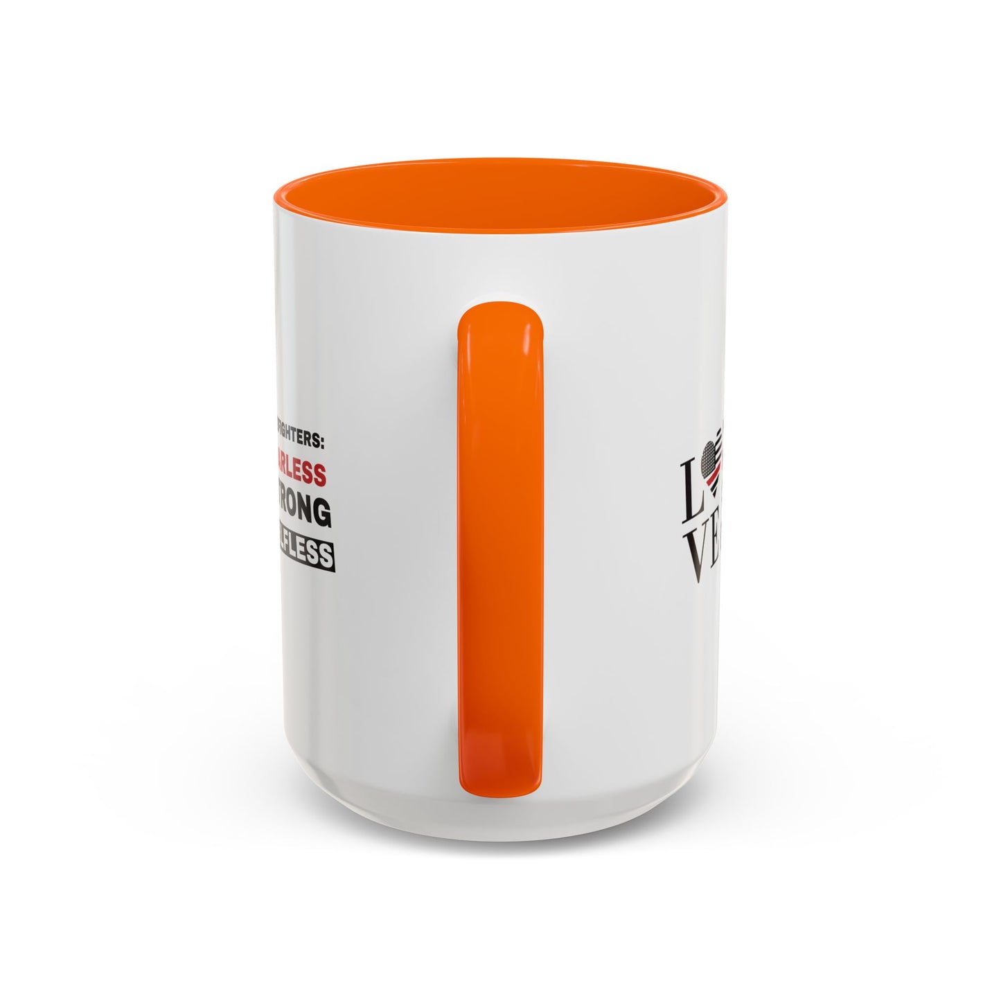 Firefighter Accent Coffee Mug – Firefighters: fearless, strong, selfless
