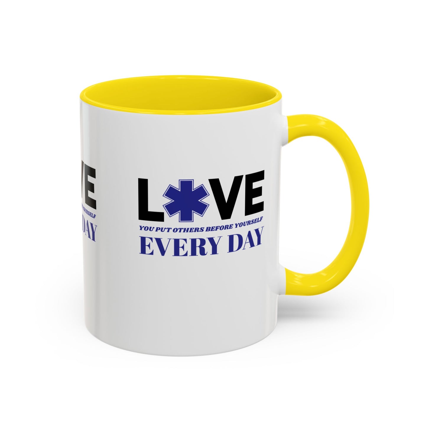 EMS Accent Coffee Mug – You put others before yourself every day