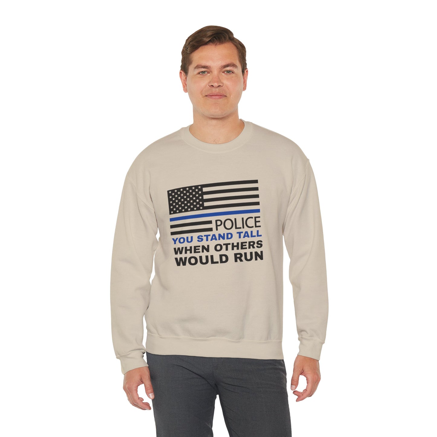 Police Unisex Heavy Blend Crewneck Sweatshirt – You stand tall when others would run