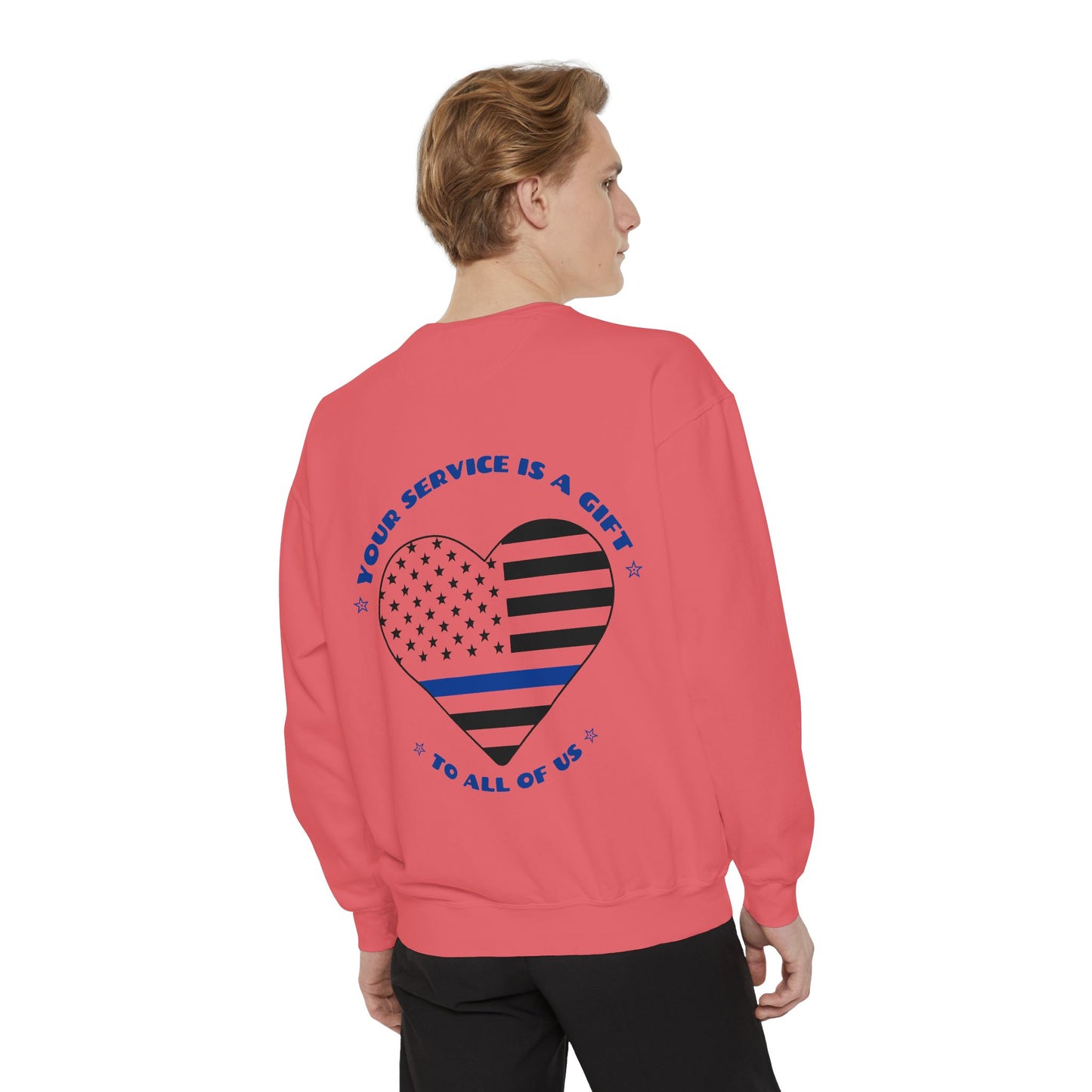 Police Unisex Garment-Dyed Sweatshirt – Your service is a gift to all of us