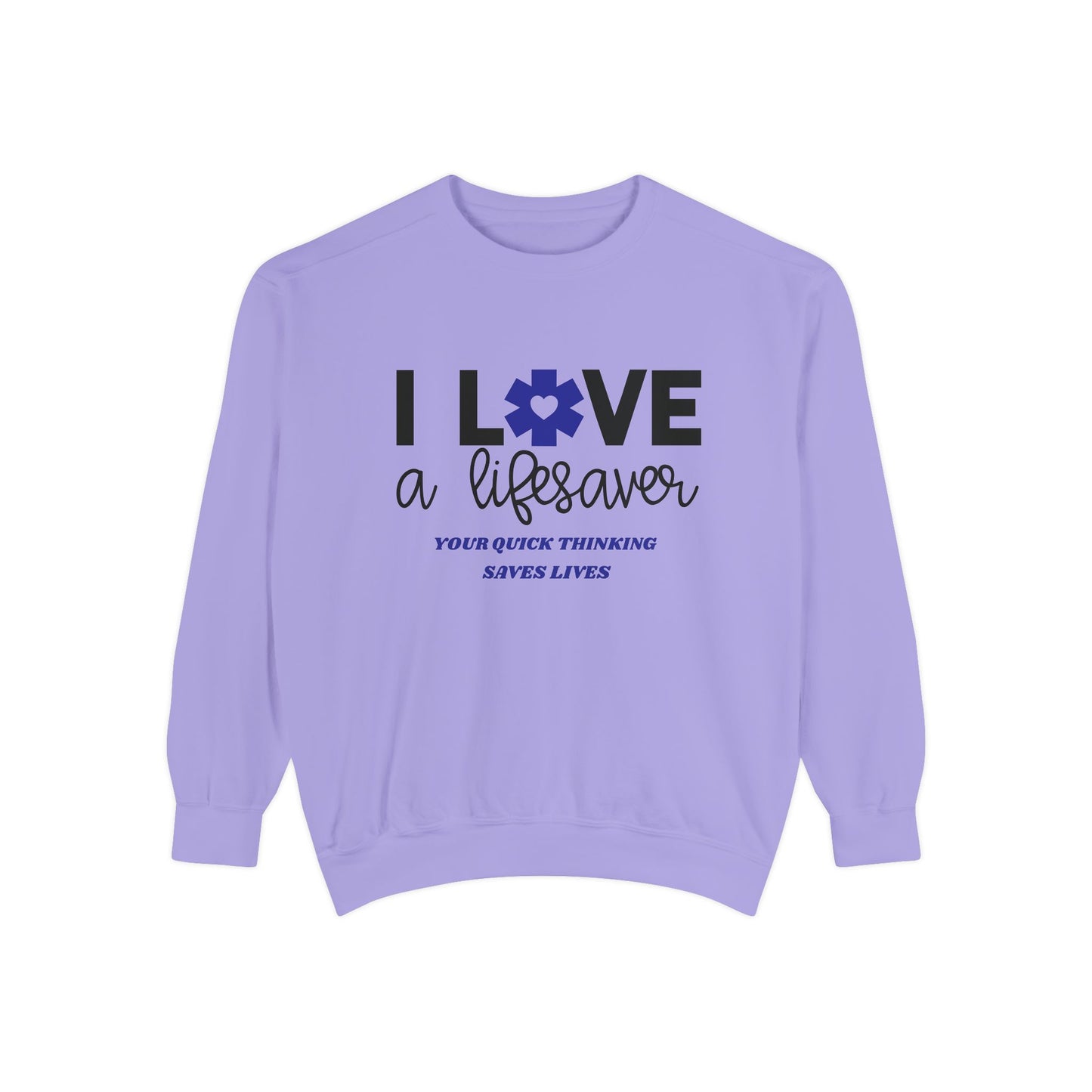 EMS Unisex Garment-Dyed Sweatshirt –Your quick thinking saves lives