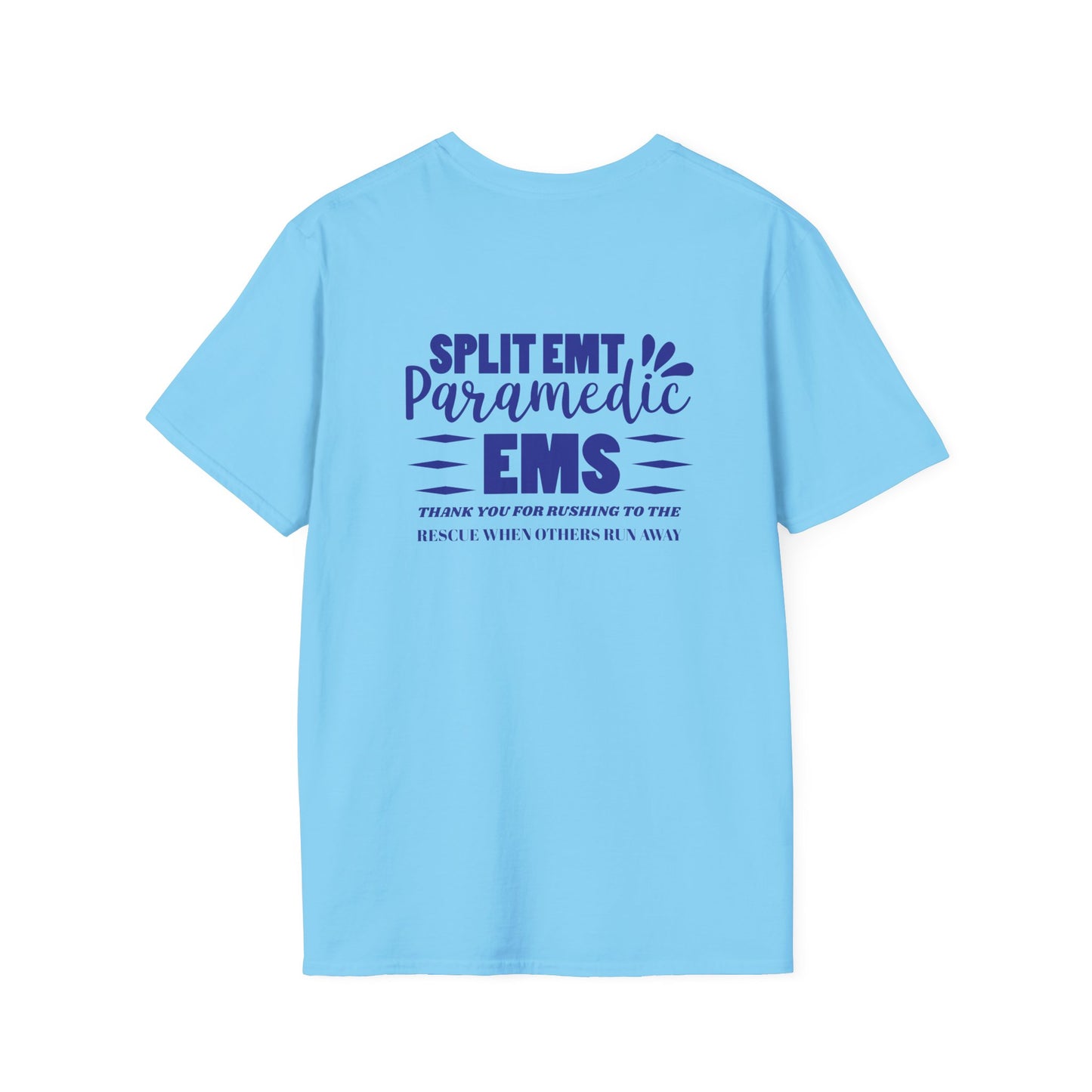 EMS Inspiration Softstyle T-Shirt – Thank you for rushing to the rescue when others run away