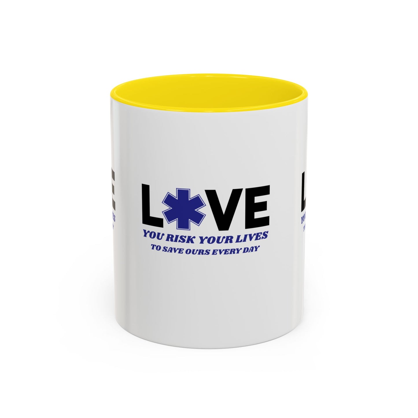 EMS Accent Coffee Mug – You risk your lives to save ours every day
