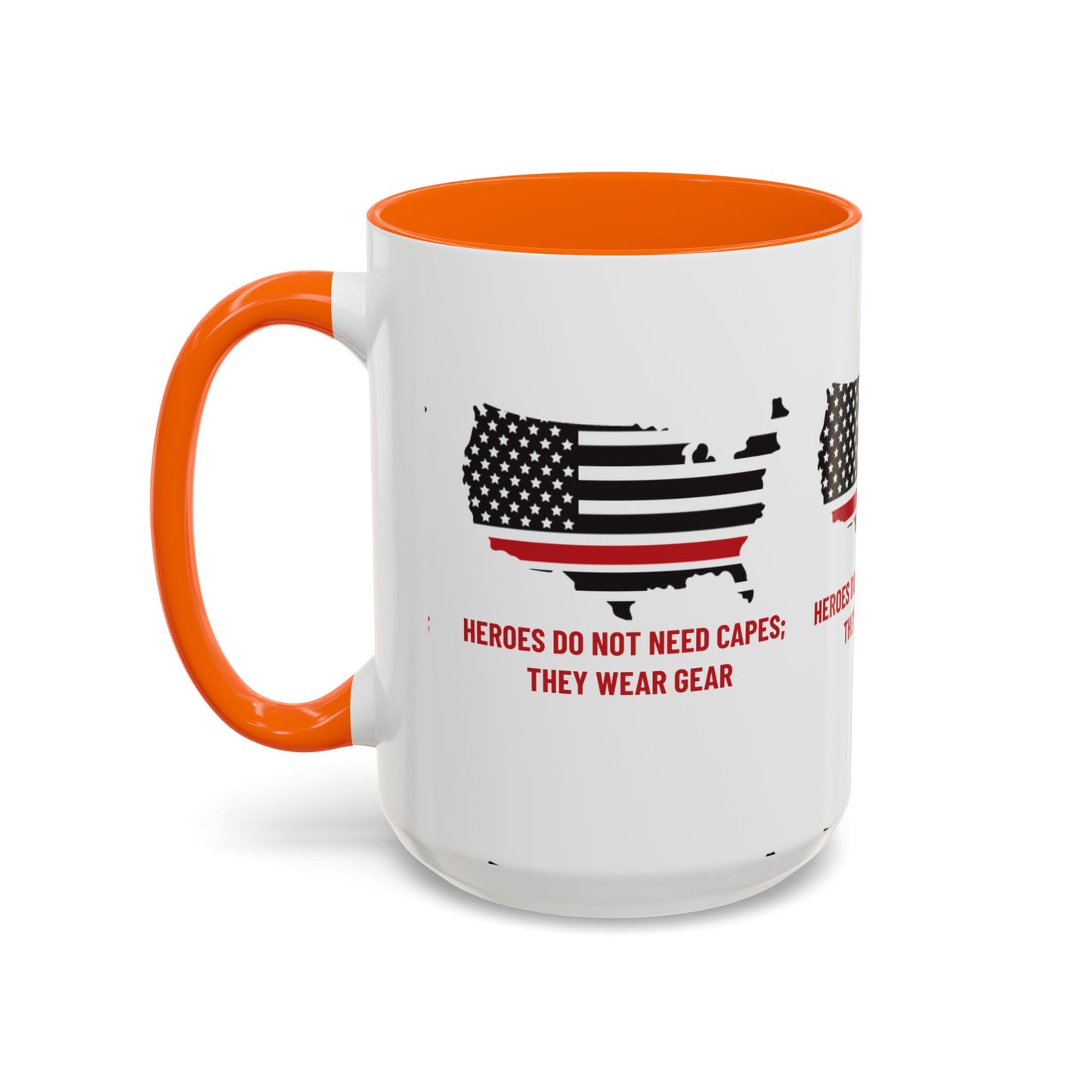 Firefighter Accent Coffee Mug – Heroes do not need capes; they wear gear
