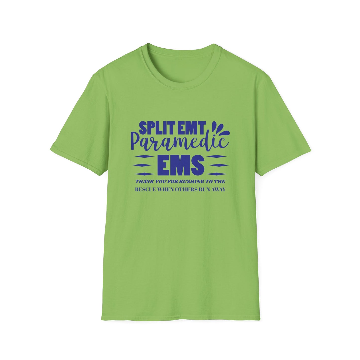 EMS Inspiration Softstyle T-Shirt – Thank you for rushing to the rescue when others run away