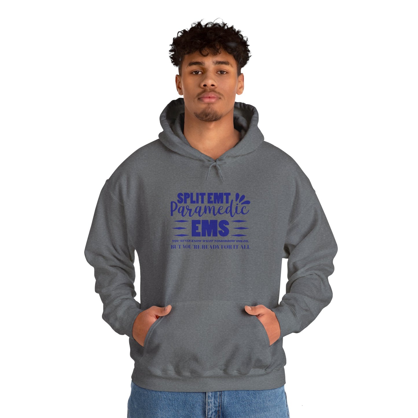 EMS Hooded Sweatshirt – You never know what tomorrow holds, but you’re ready for it all
