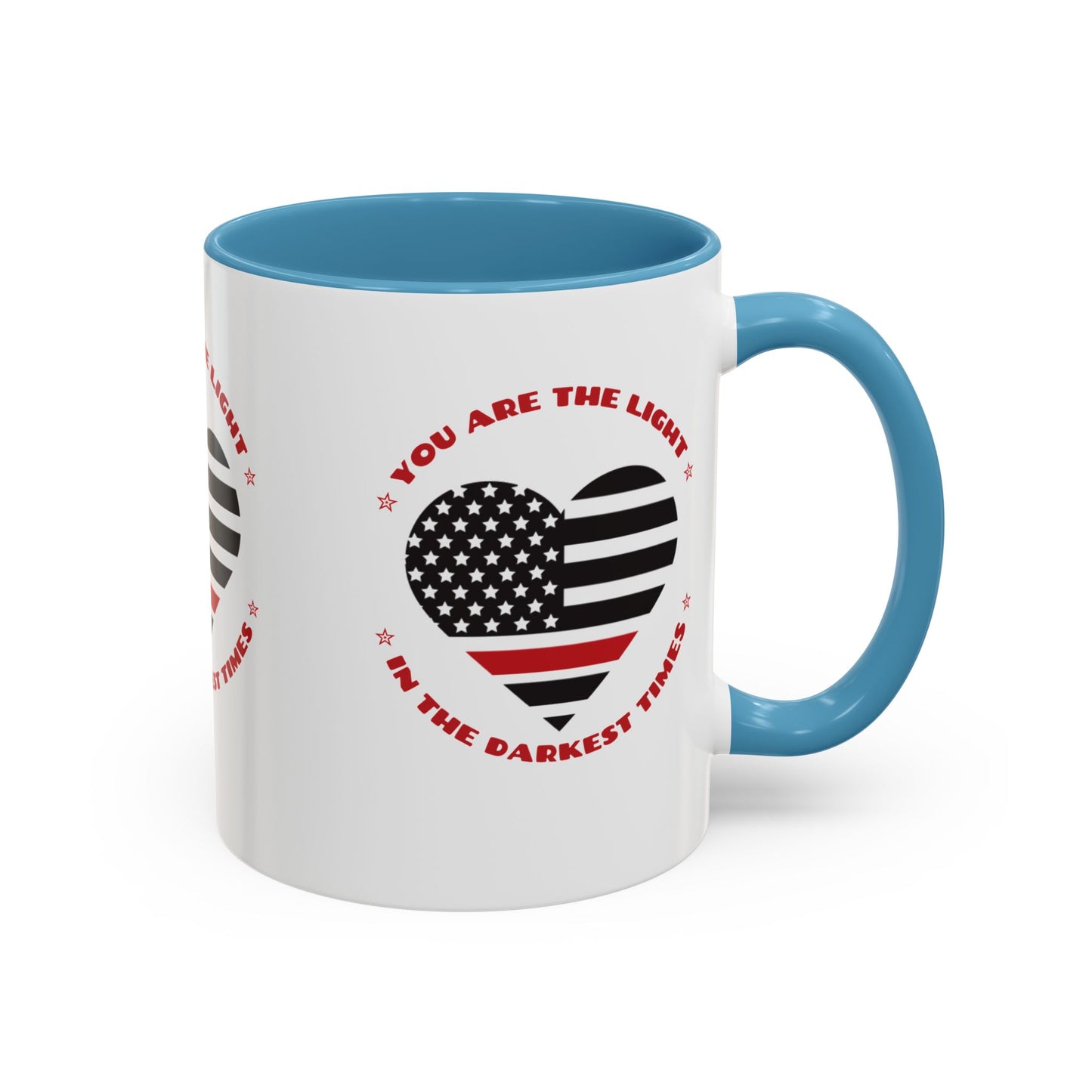 Firefighter Accent Coffee Mug – You are the light in the darkest times