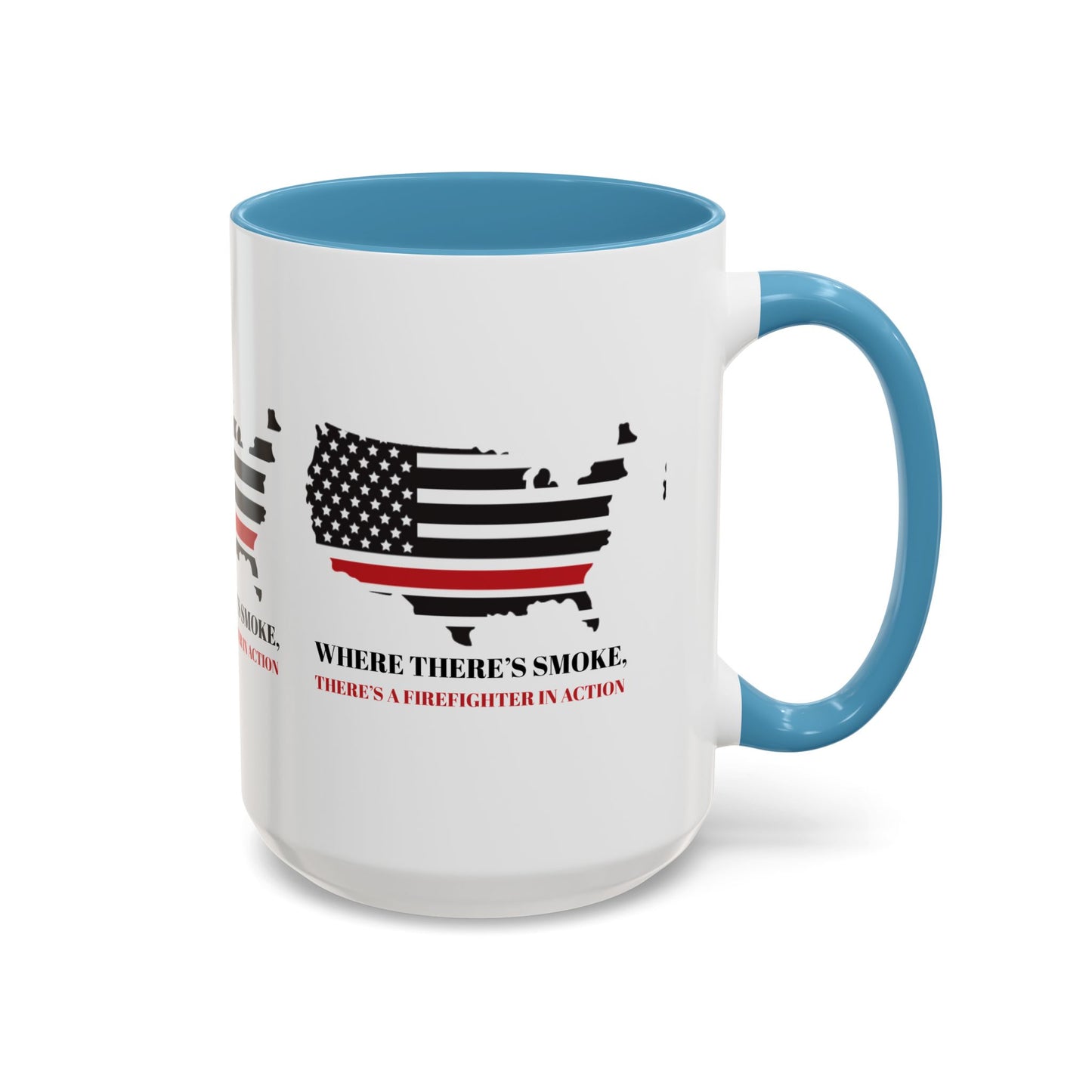 Firefighter Accent Coffee Mug – Where there’s smoke, there’s a firefighter in action