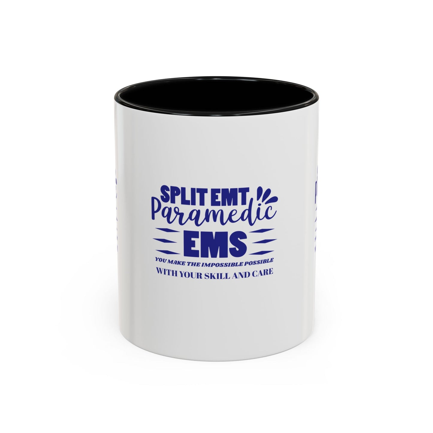 EMS Accent Coffee Mug – You make the impossible possible with your skill and care
