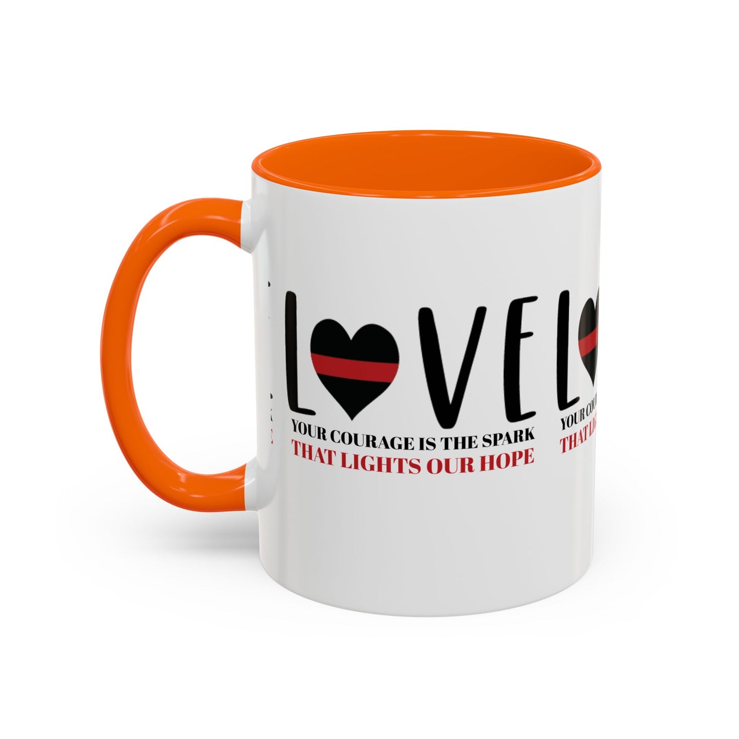 Firefighter Accent Coffee Mug – Your courage is the spark that lights our hope