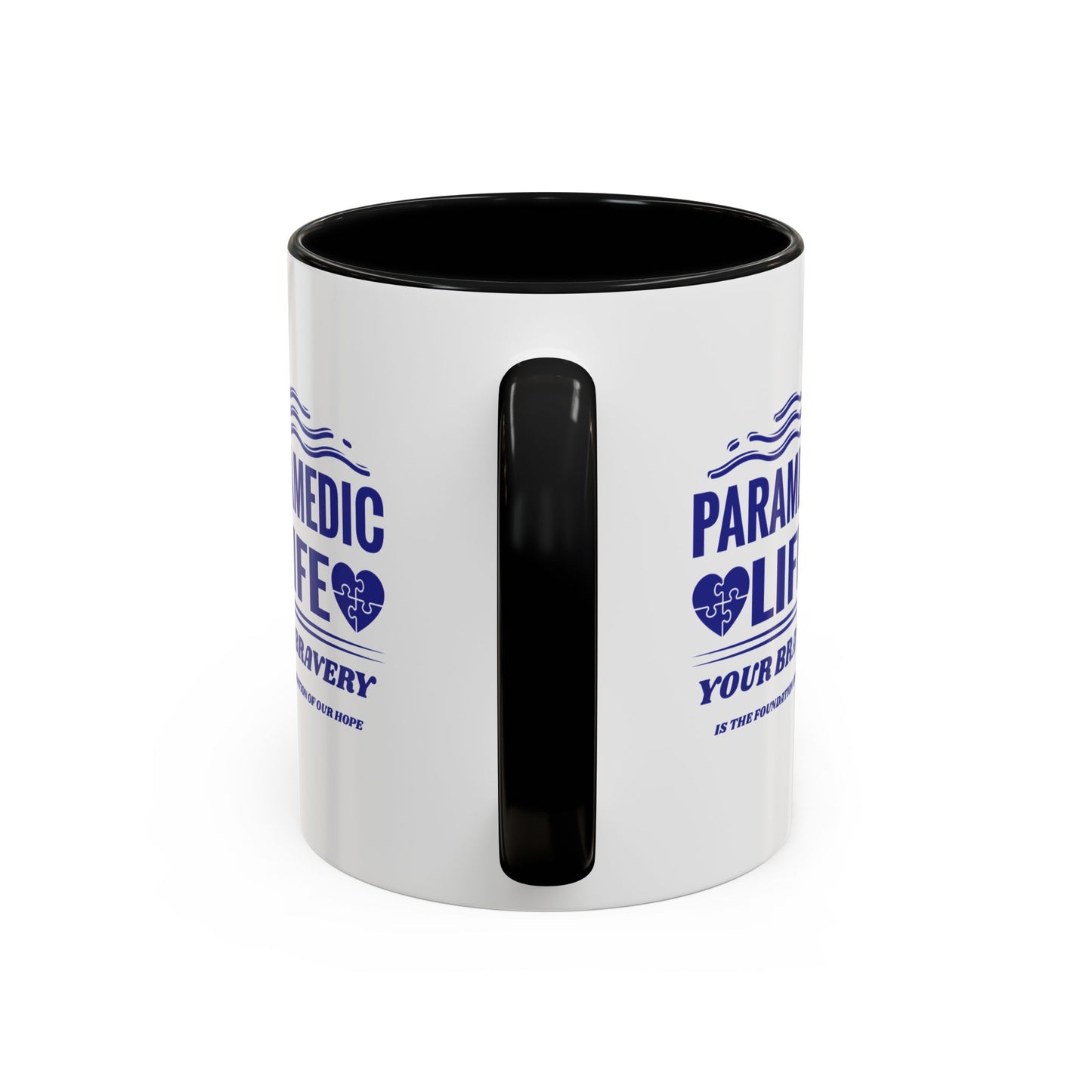 EMS Accent Coffee Mug – Your bravery is the foundation of our hope