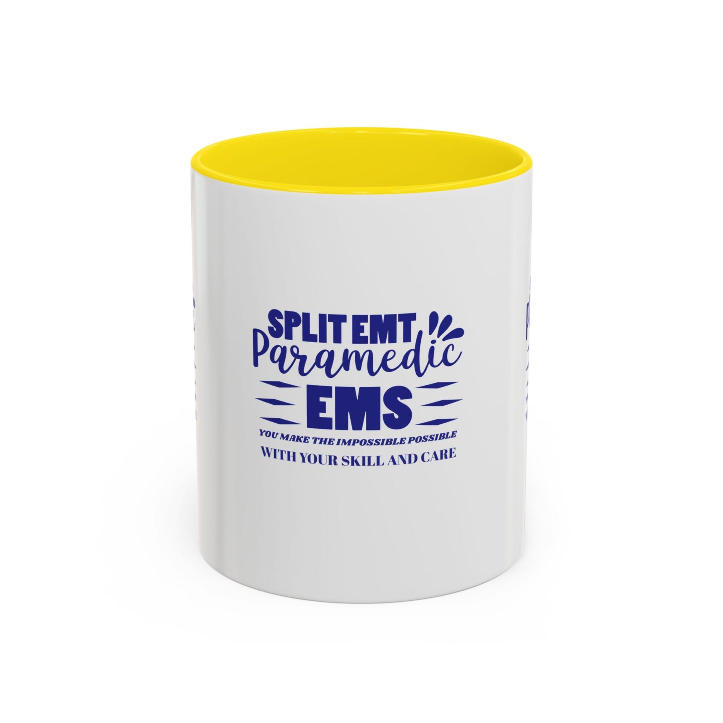 EMS Accent Coffee Mug – You make the impossible possible with your skill and care