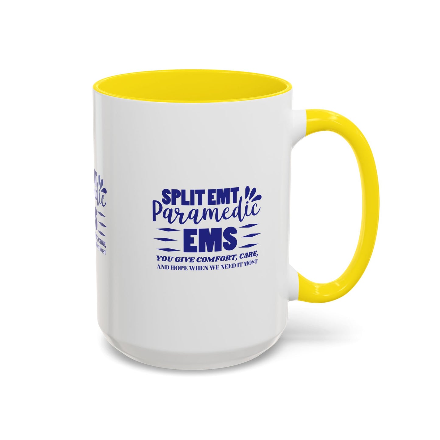 EMS Accent Coffee Mug – You give comfort, care, and hope when we need it most