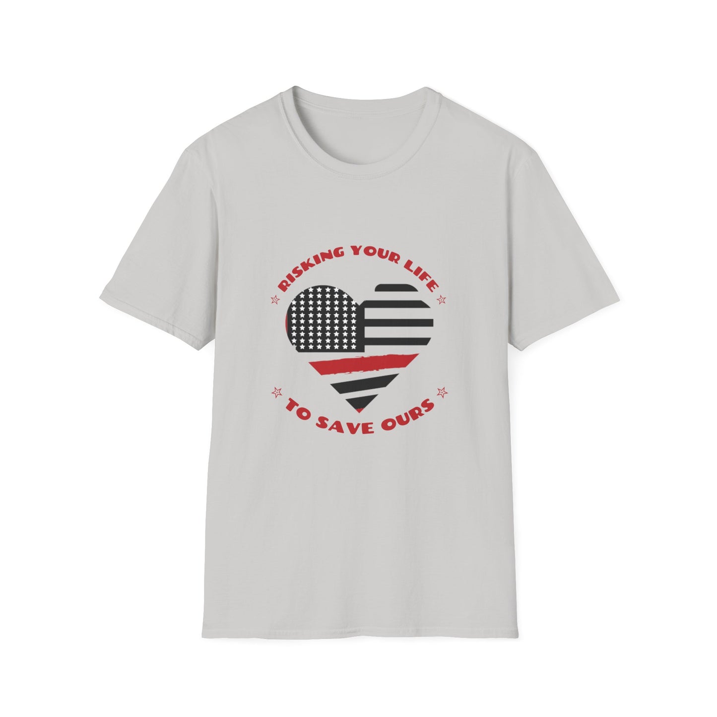 Firefighter Softstyle T-Shirt – Risking your life to save ours