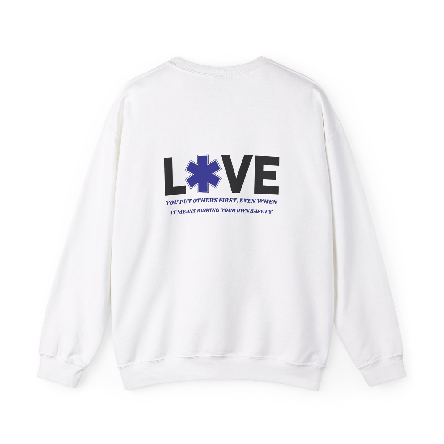 EMS Unisex Crewneck Sweatshirt – You put others first, even when it means risking your own safety