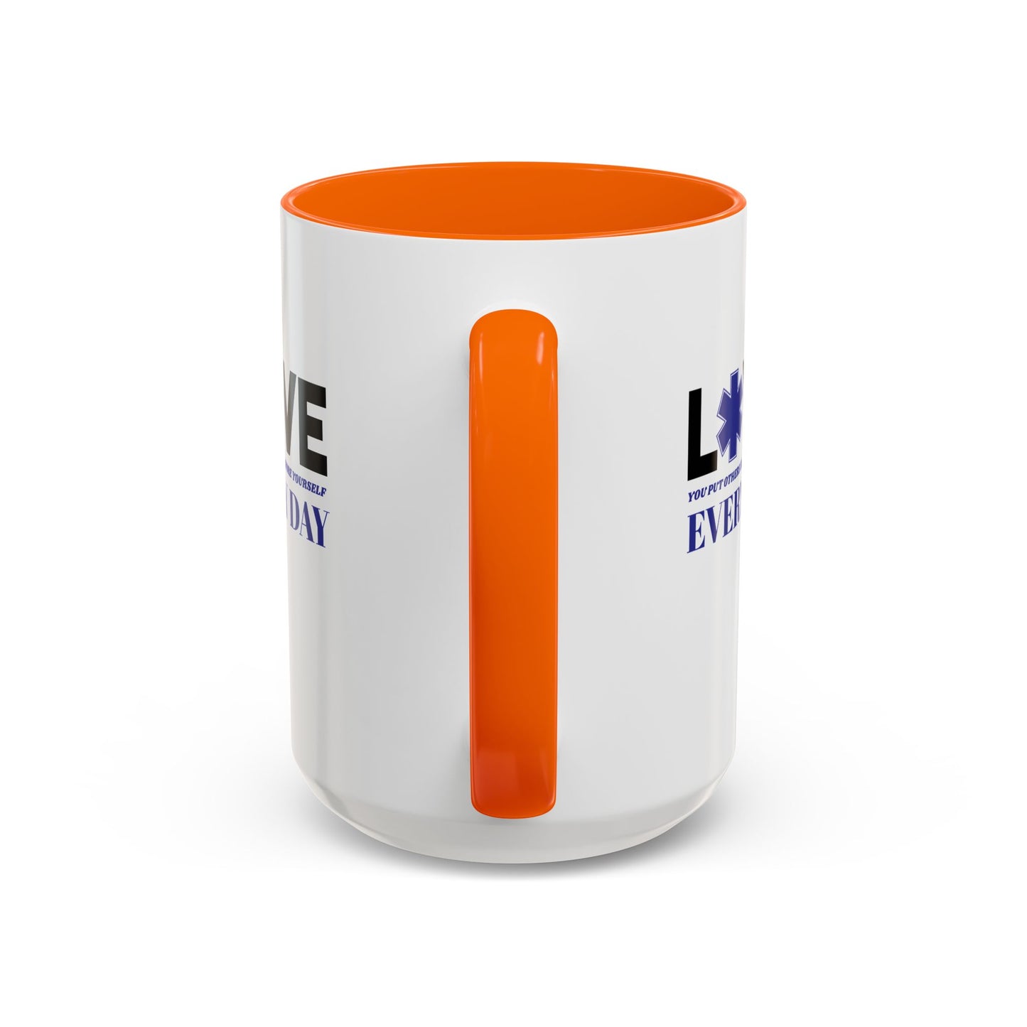 EMS Accent Coffee Mug – You put others before yourself every day