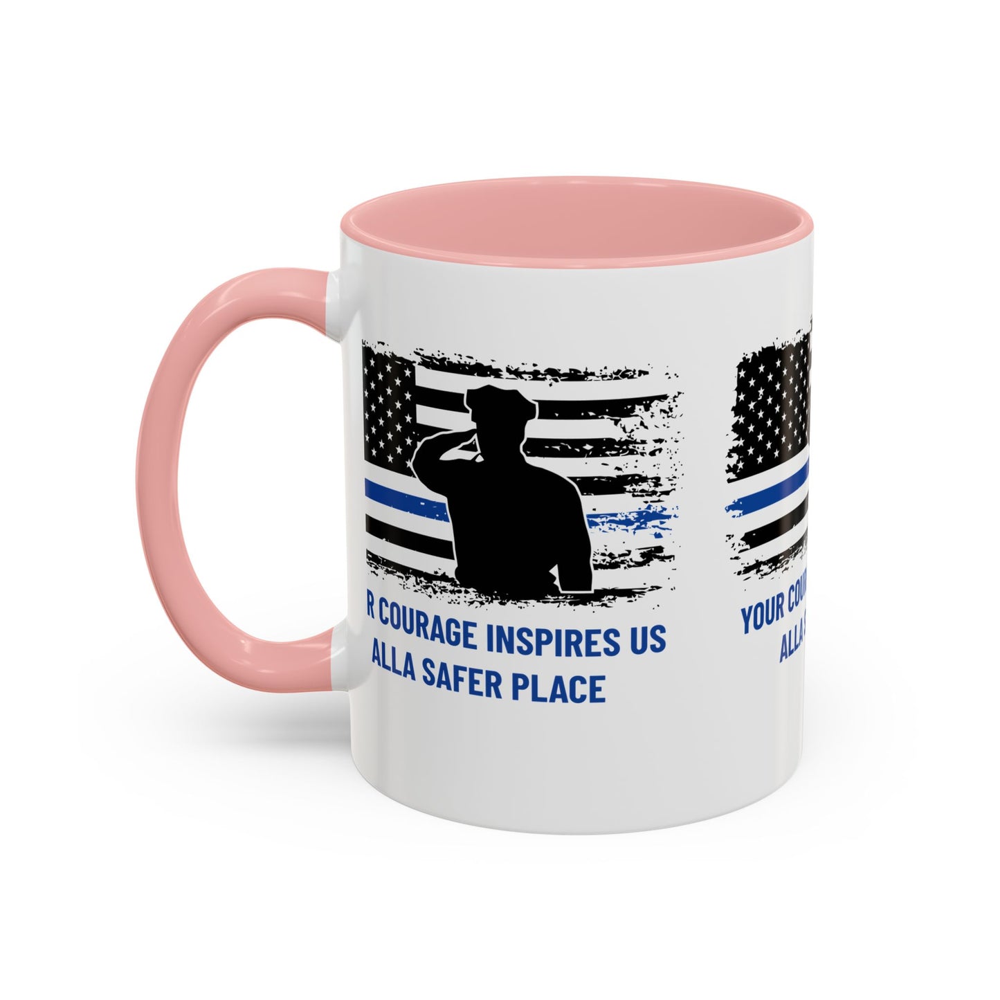 Police Accent Coffee Mug – Your courage inspires us all