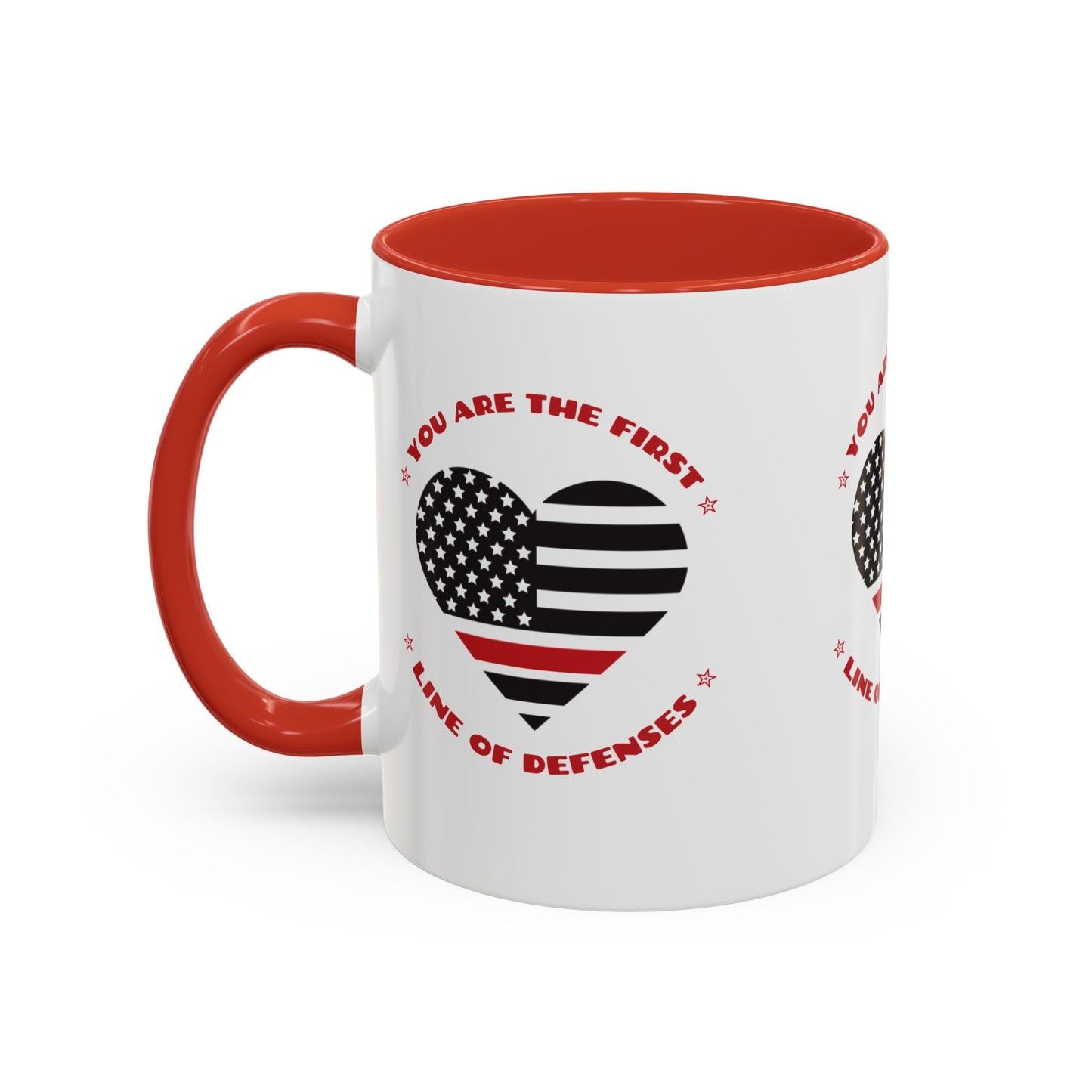 Firefighter Accent Coffee Mug – You are the first line of defenses