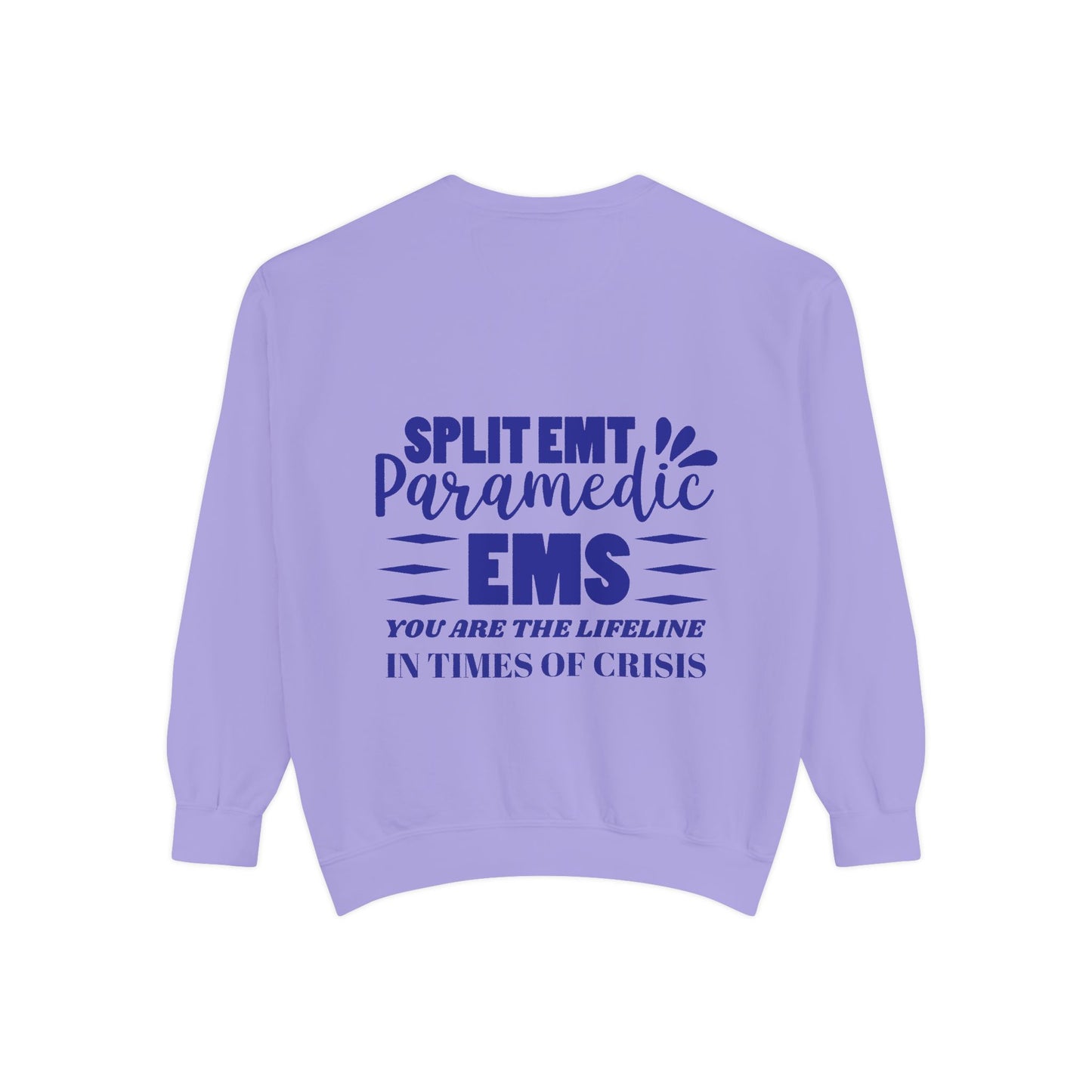 EMS Unisex Garment-Dyed Sweatshirt –You are the lifeline in times of crisis