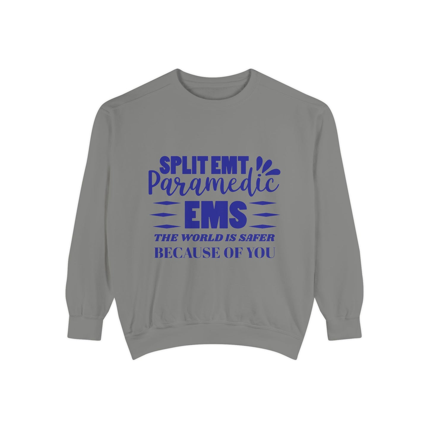 EMS Unisex Garment-Dyed Sweatshirt –The world is safer because of you