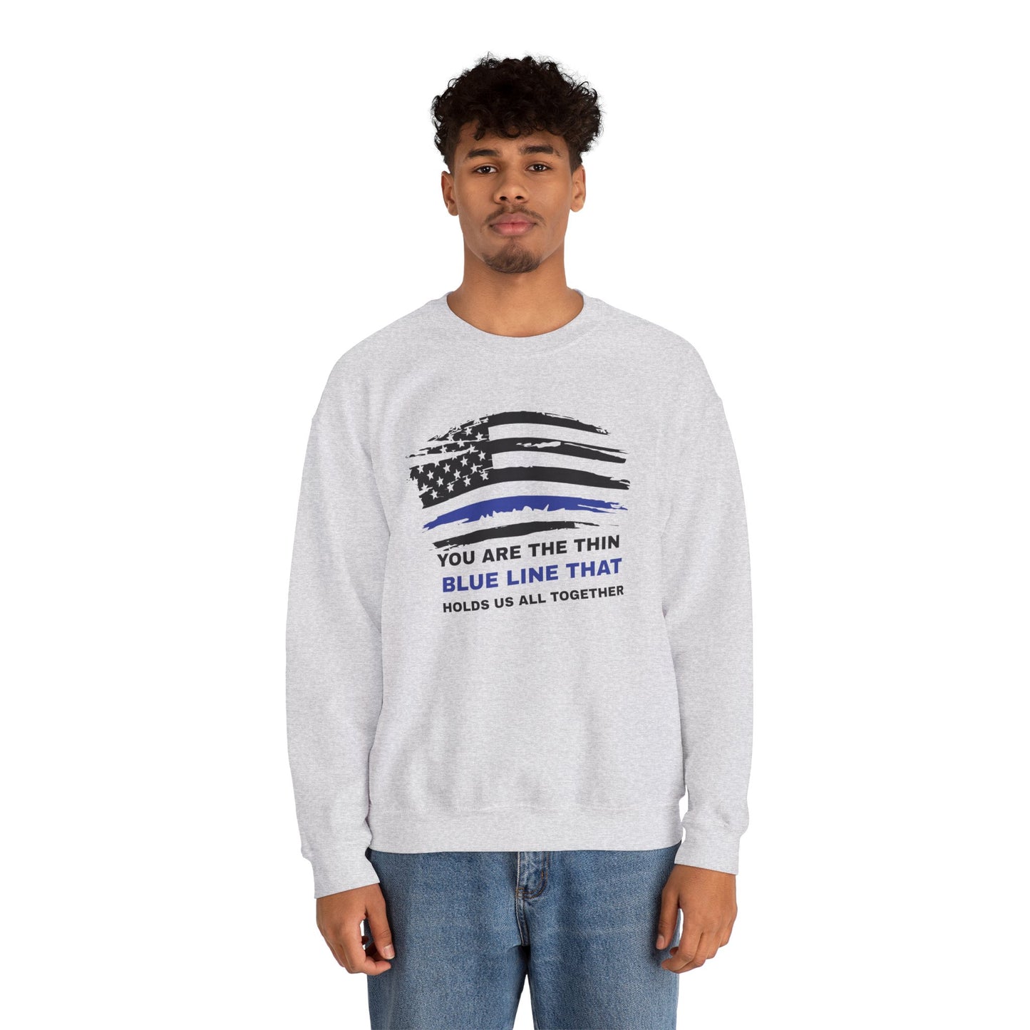 Police Unisex Heavy Blend Crewneck Sweatshirt – You are the thin blue line that holds us all together
