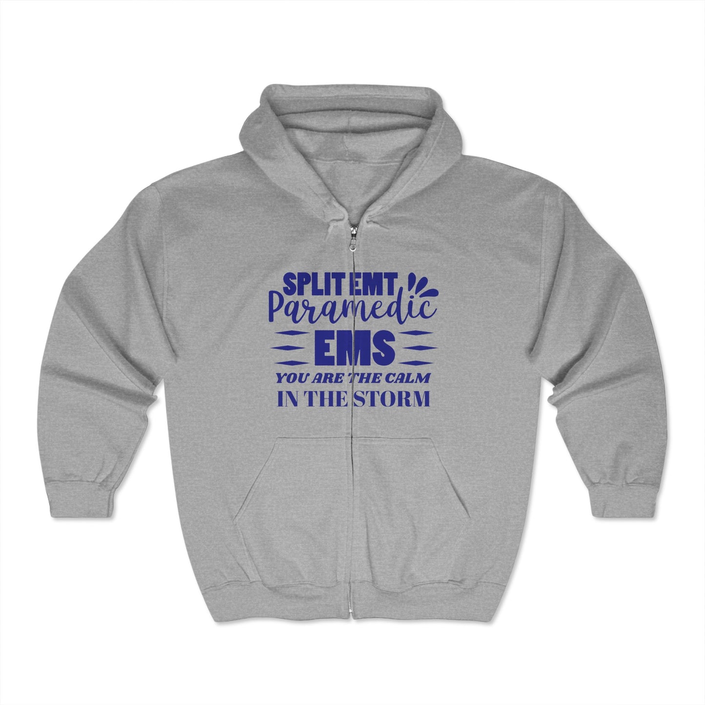EMS Unisex Full Zip Hooded Sweatshirt – You are the calm in the storm