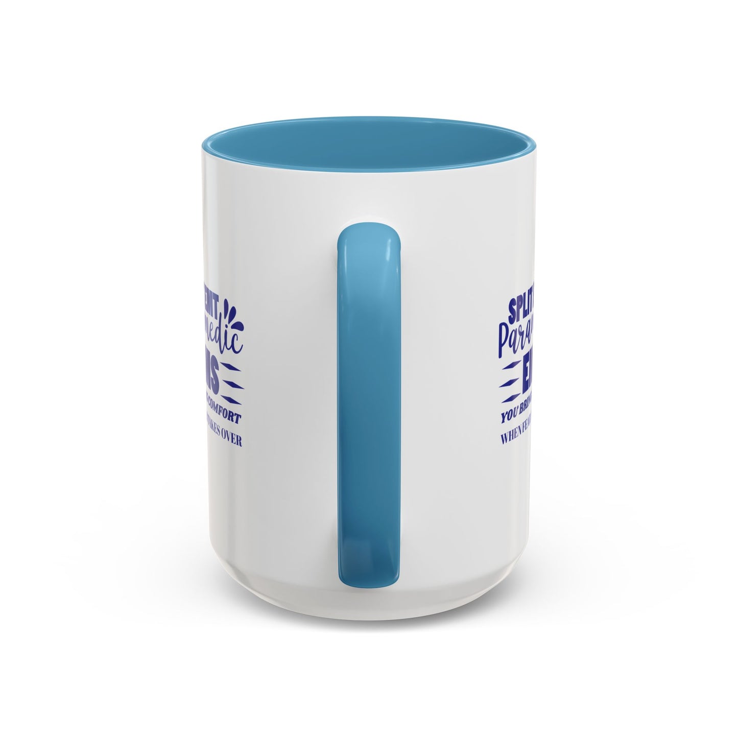 EMS Accent Coffee Mug – You bring comfort when fear takes over