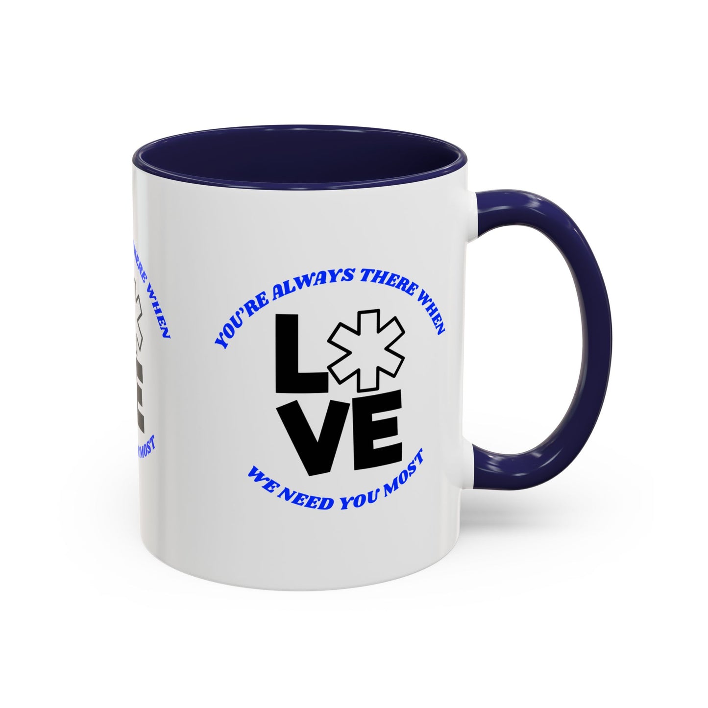 EMS Accent Coffee Mug – You’re always there when we need you most