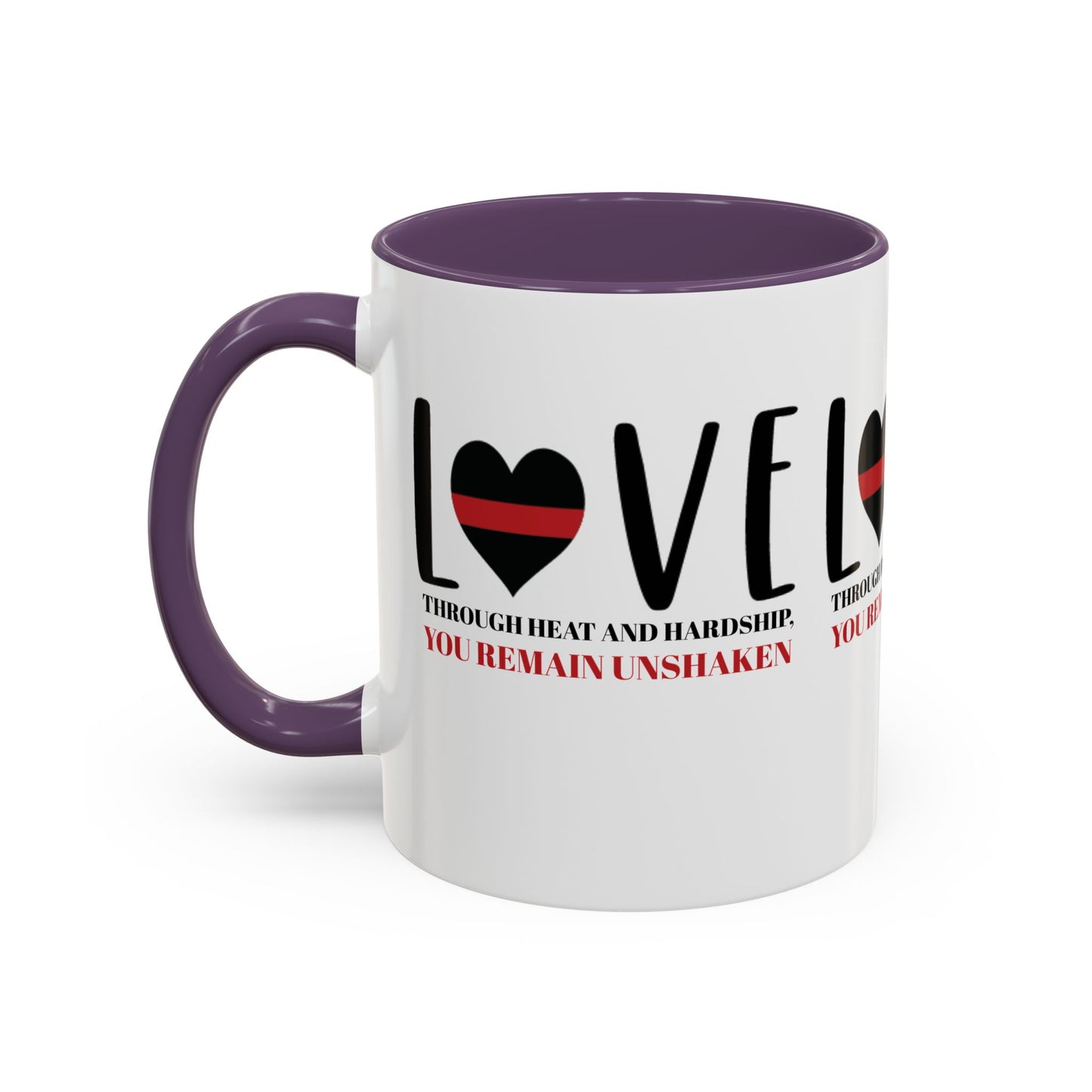 Firefighter Accent Coffee Mug – Through heat and hardship, you remain unshaken