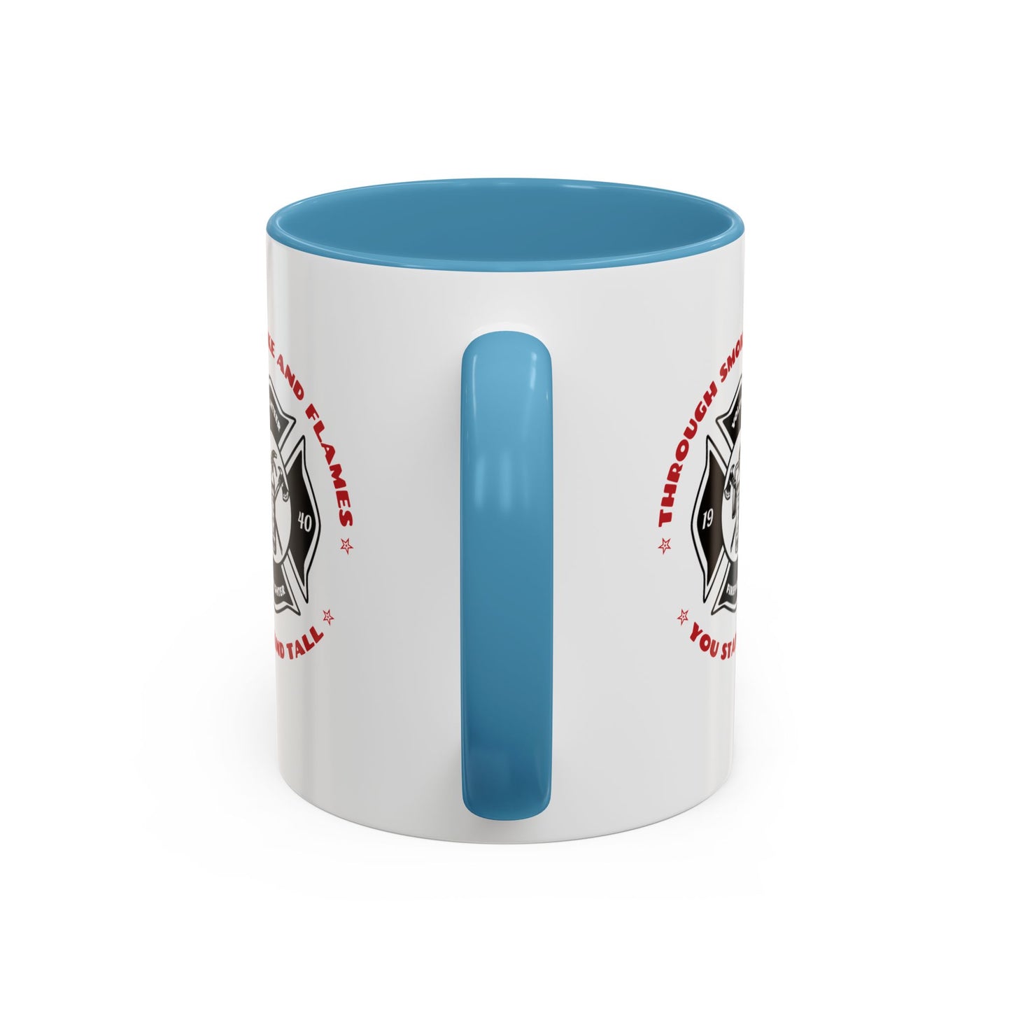 Firefighter Accent Coffee Mug – Through smoke and flames, you stand tall