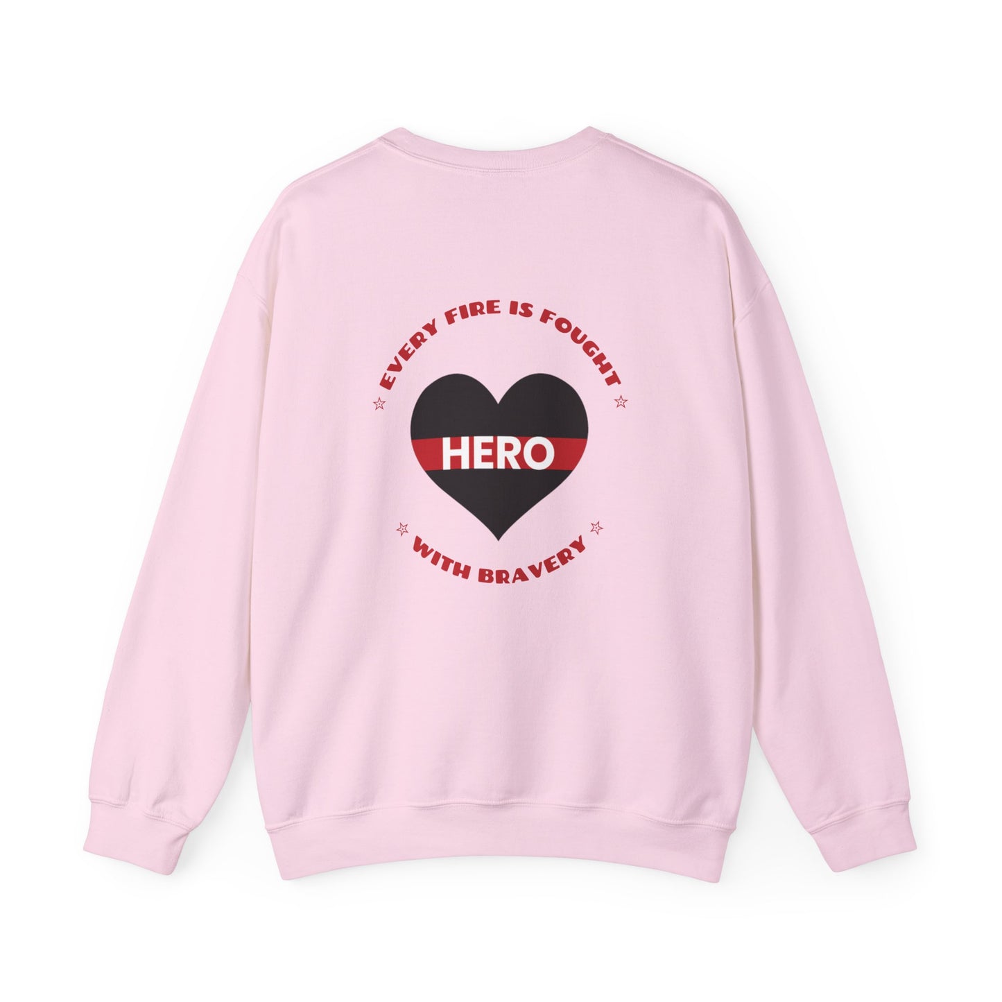 Firefighter Unisex Heavy Blend Crewneck Sweatshirt – Every fire is fought with bravery