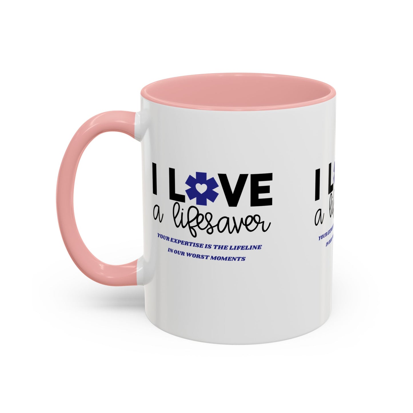 EMS Accent Coffee Mug – Your expertise is the lifeline in our worst moments