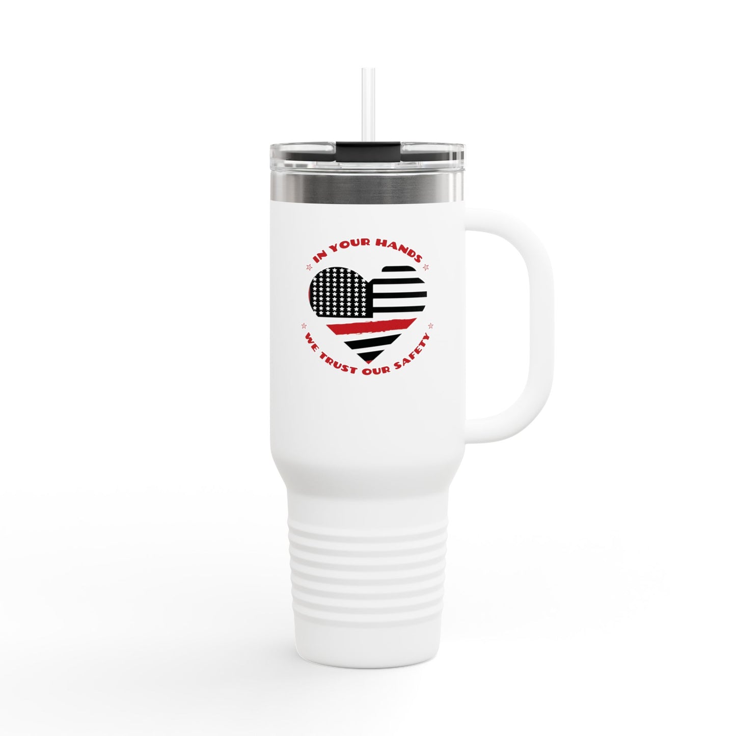Firefighter Insulated Travel Mug, 40oz – In your hands, we trust our safety