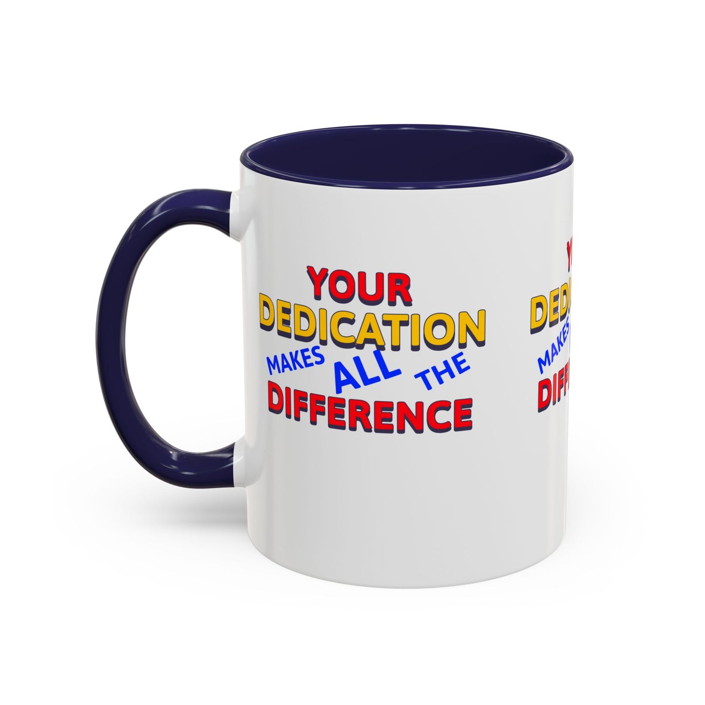 EMS Accent Coffee Mug – Your dedication makes all the difference