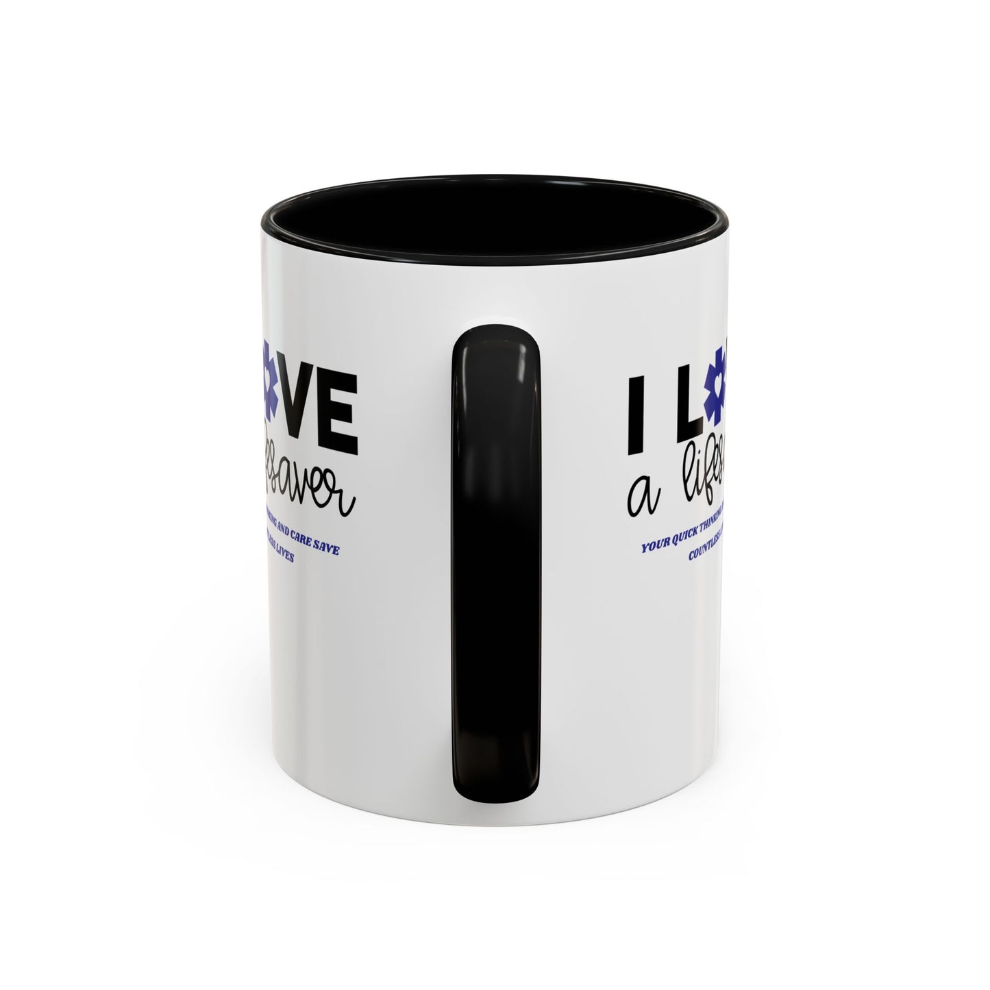 EMS Accent Coffee Mug – Your quick thinking and care save countless lives